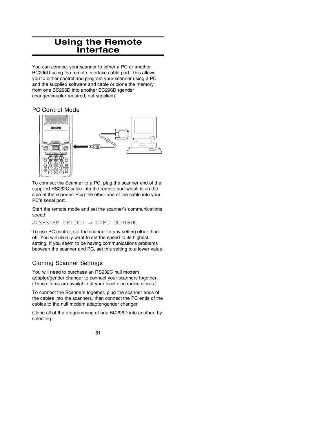 Uniden BC296D manual Using the Remote Interface, PC Control Mode, Cloning Scanner Settings 