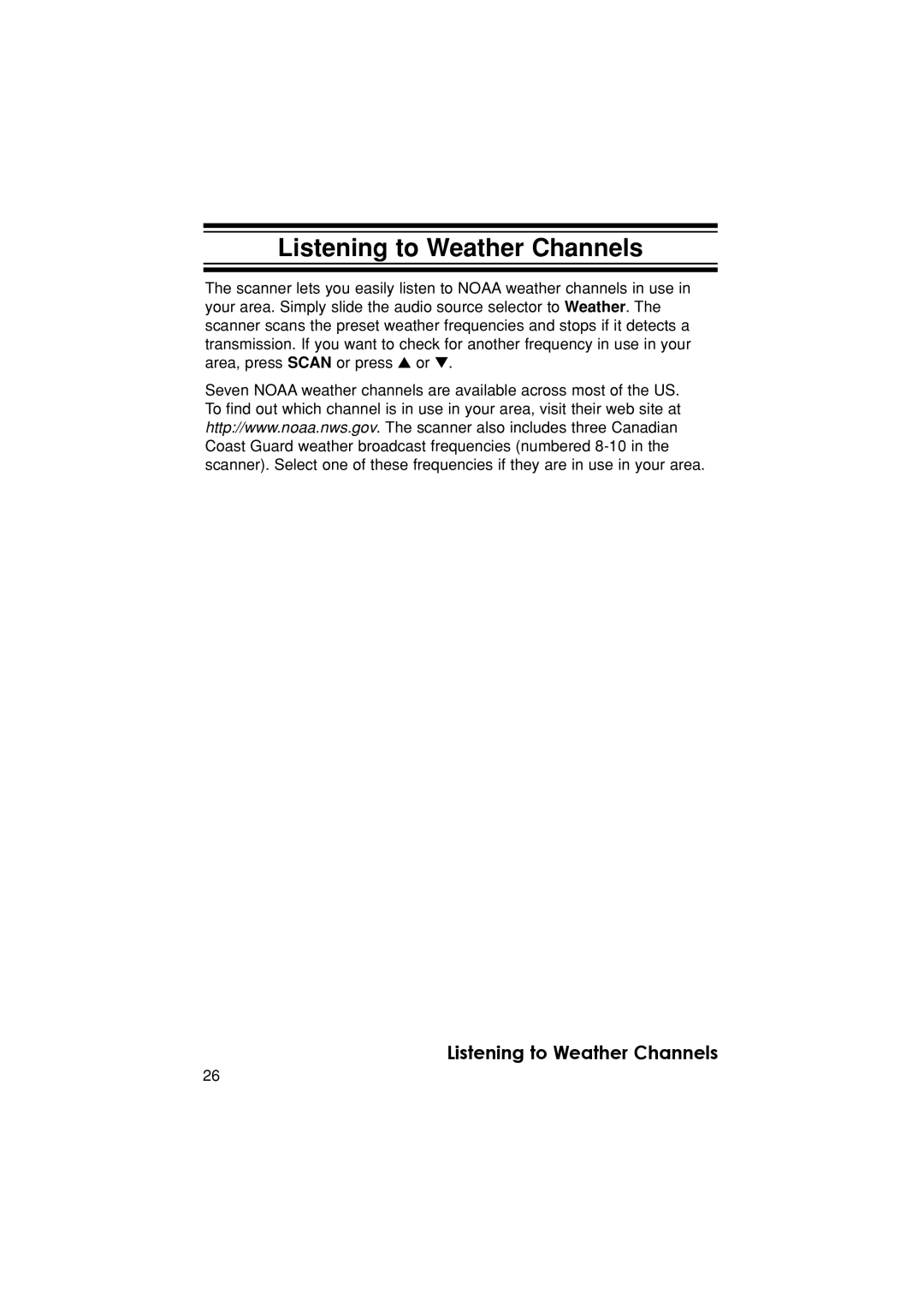 Uniden BC340CRS owner manual Listening to Weather Channels 