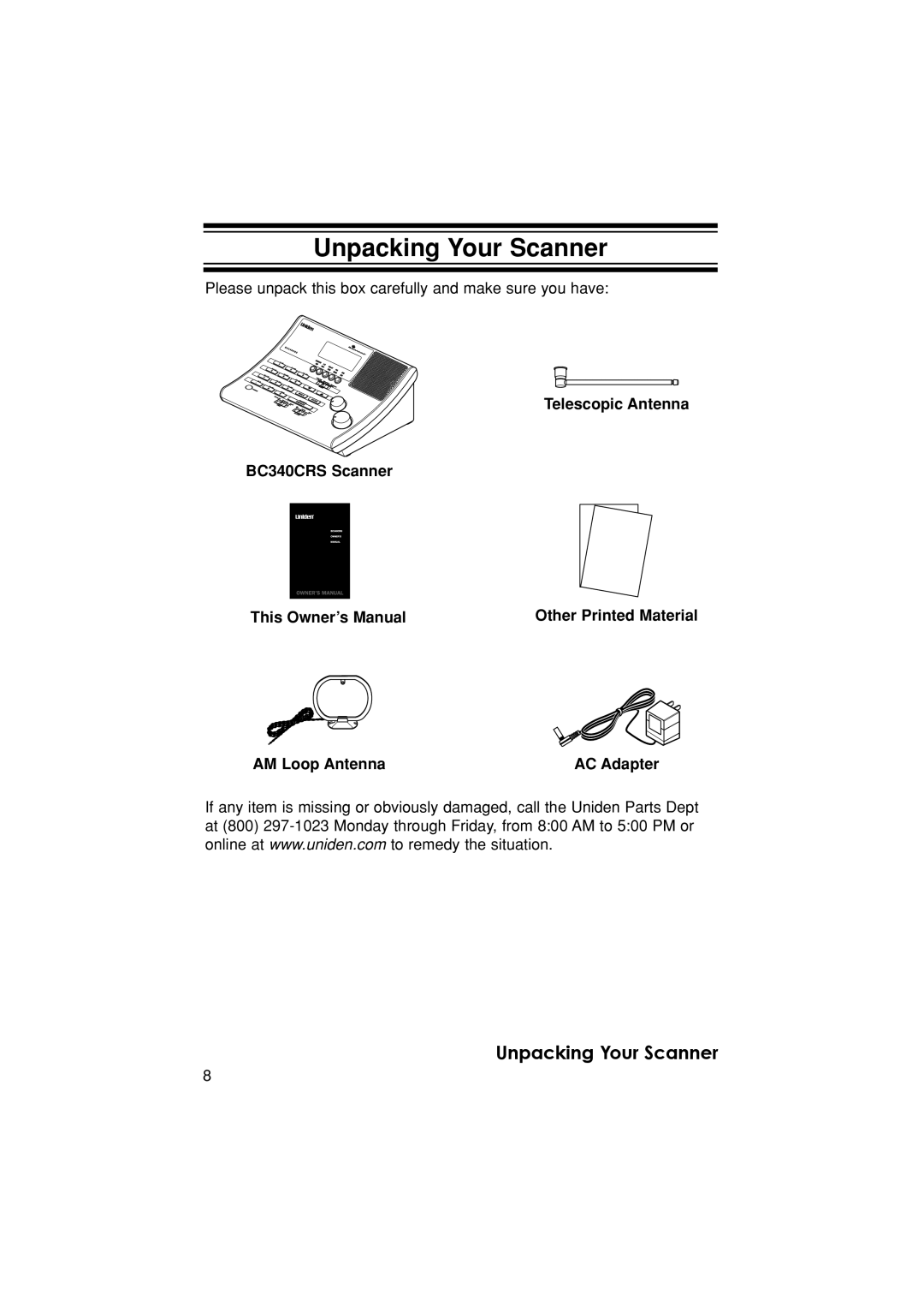 Uniden owner manual Unpacking Your Scanner, Telescopic Antenna BC340CRS Scanner, AM Loop Antenna AC Adapter 