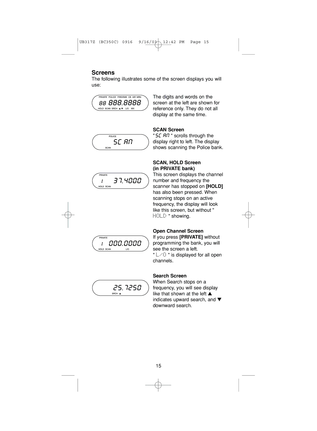 Uniden BC350C manual Screens, Scan Screen, SCAN, Hold Screen in Private bank, Open Channel Screen, Search Screen 