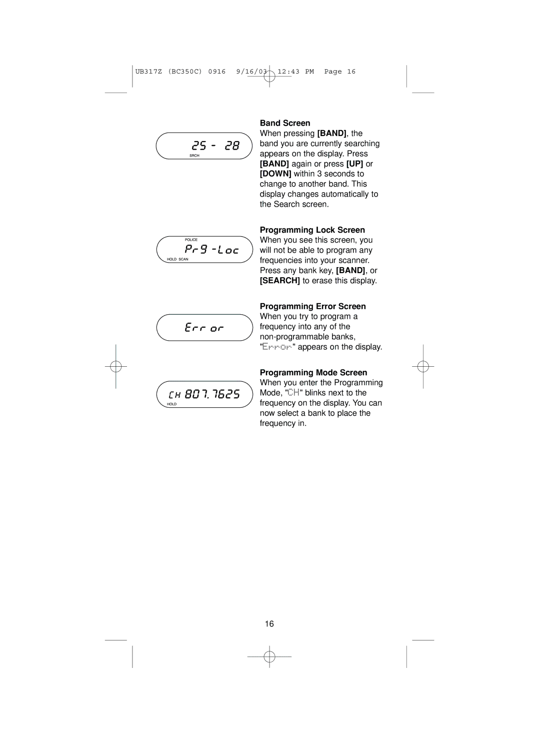 Uniden BC350C manual Band Screen, Programming Lock Screen, Programming Error Screen, Programming Mode Screen 