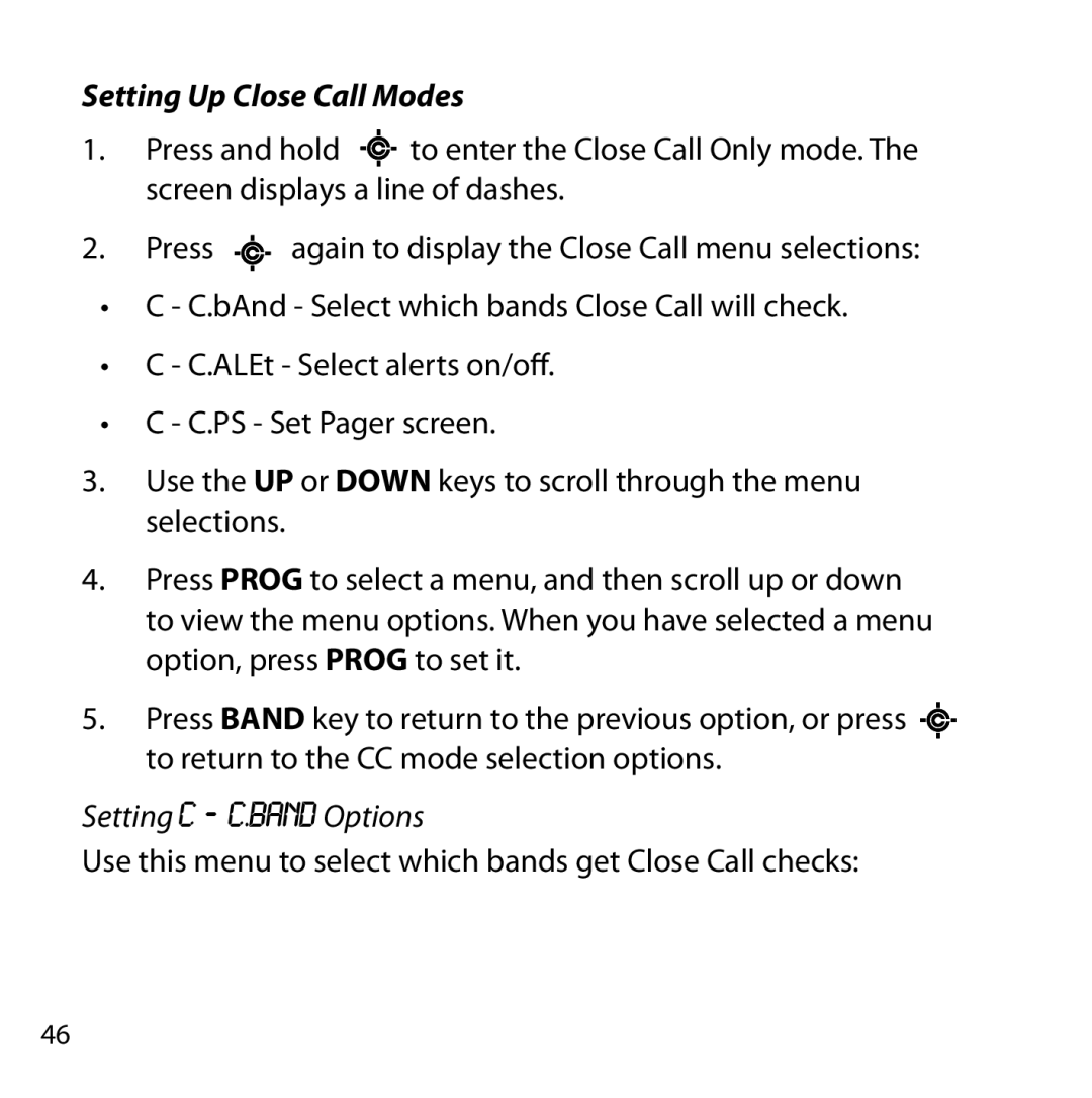 Uniden BC355C owner manual Setting Up Close Call Modes 