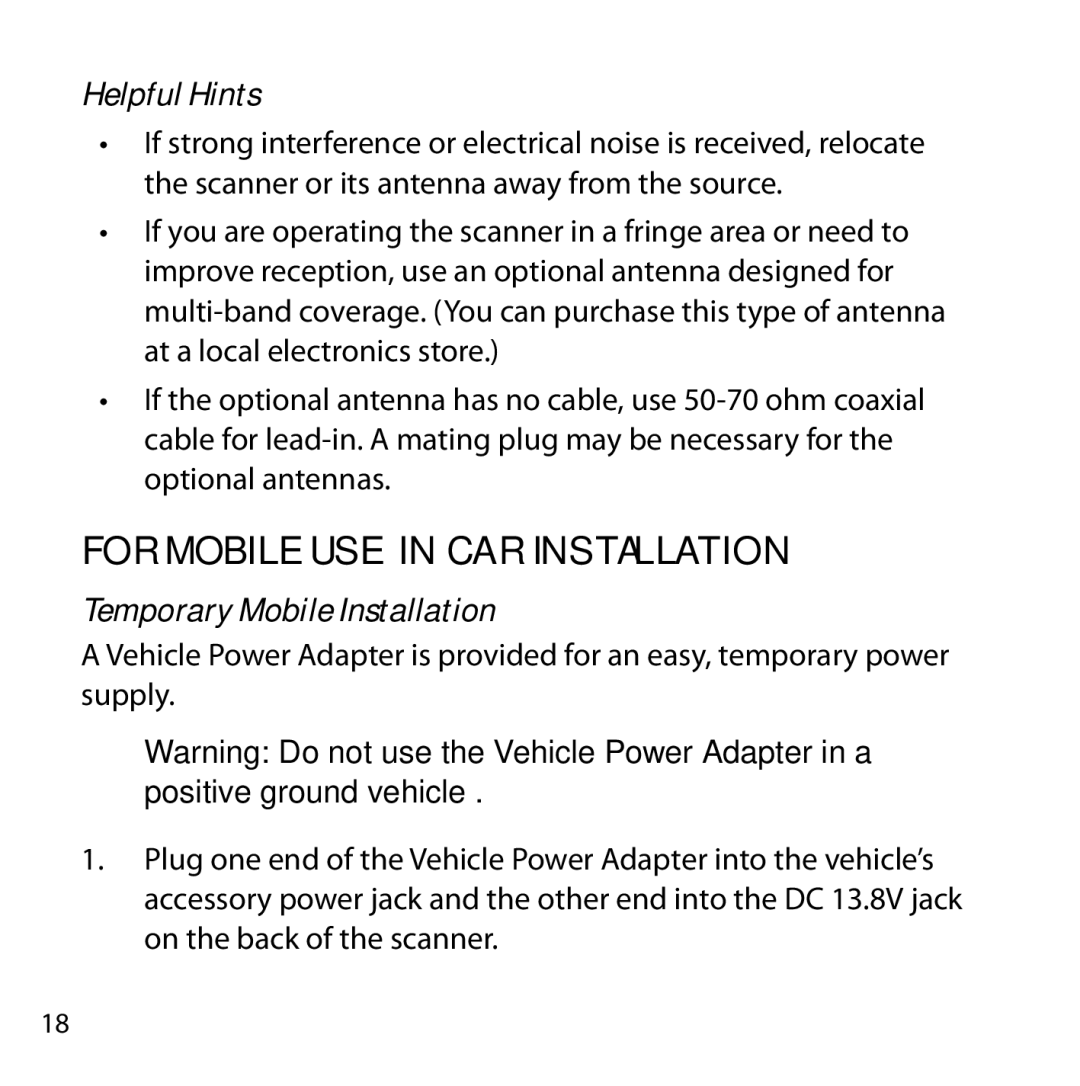 Uniden BC355N owner manual For Mobile Use In-Car Installation, Helpful Hints, Temporary Mobile Installation 