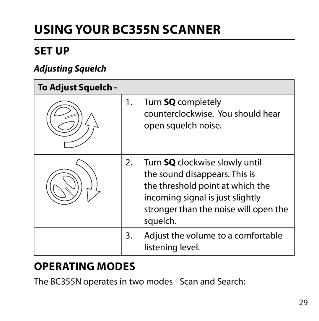 Uniden owner manual Using Your BC355N Scanner, Set up, Operating Modes, Adjusting Squelch, To Adjust Squelch 