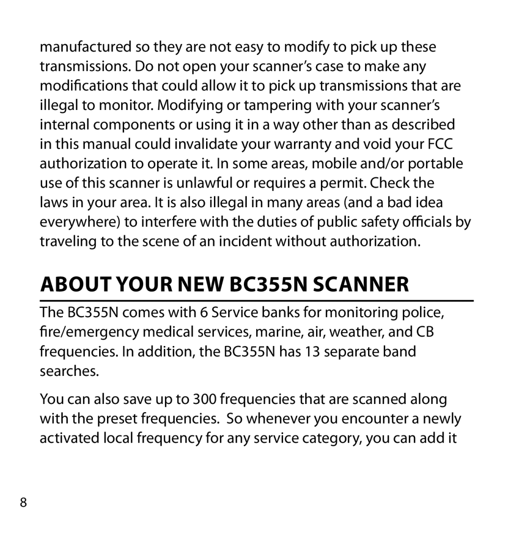 Uniden owner manual About Your NEW BC355N Scanner 