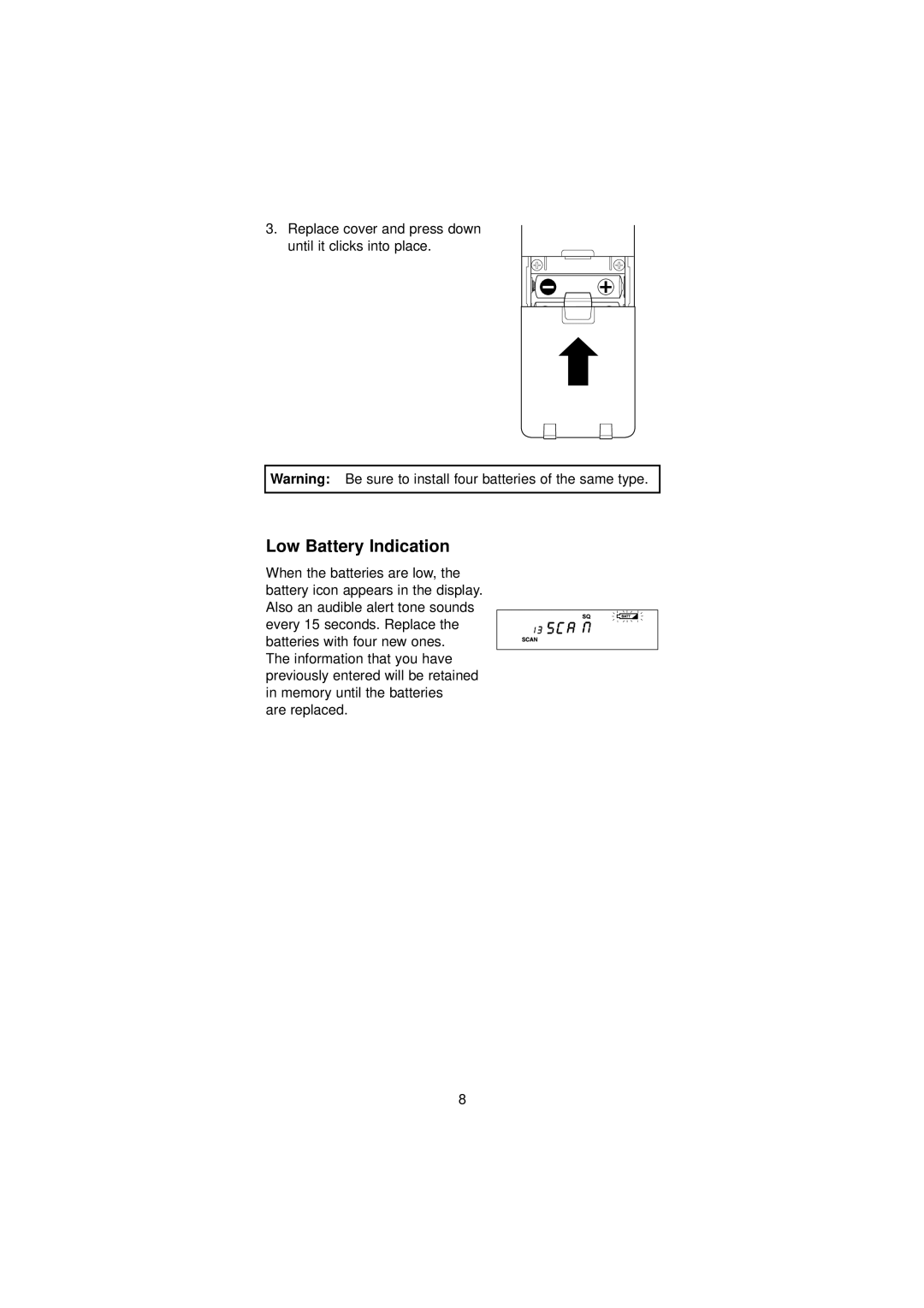 Uniden BC45XLT manual Low Battery Indication 