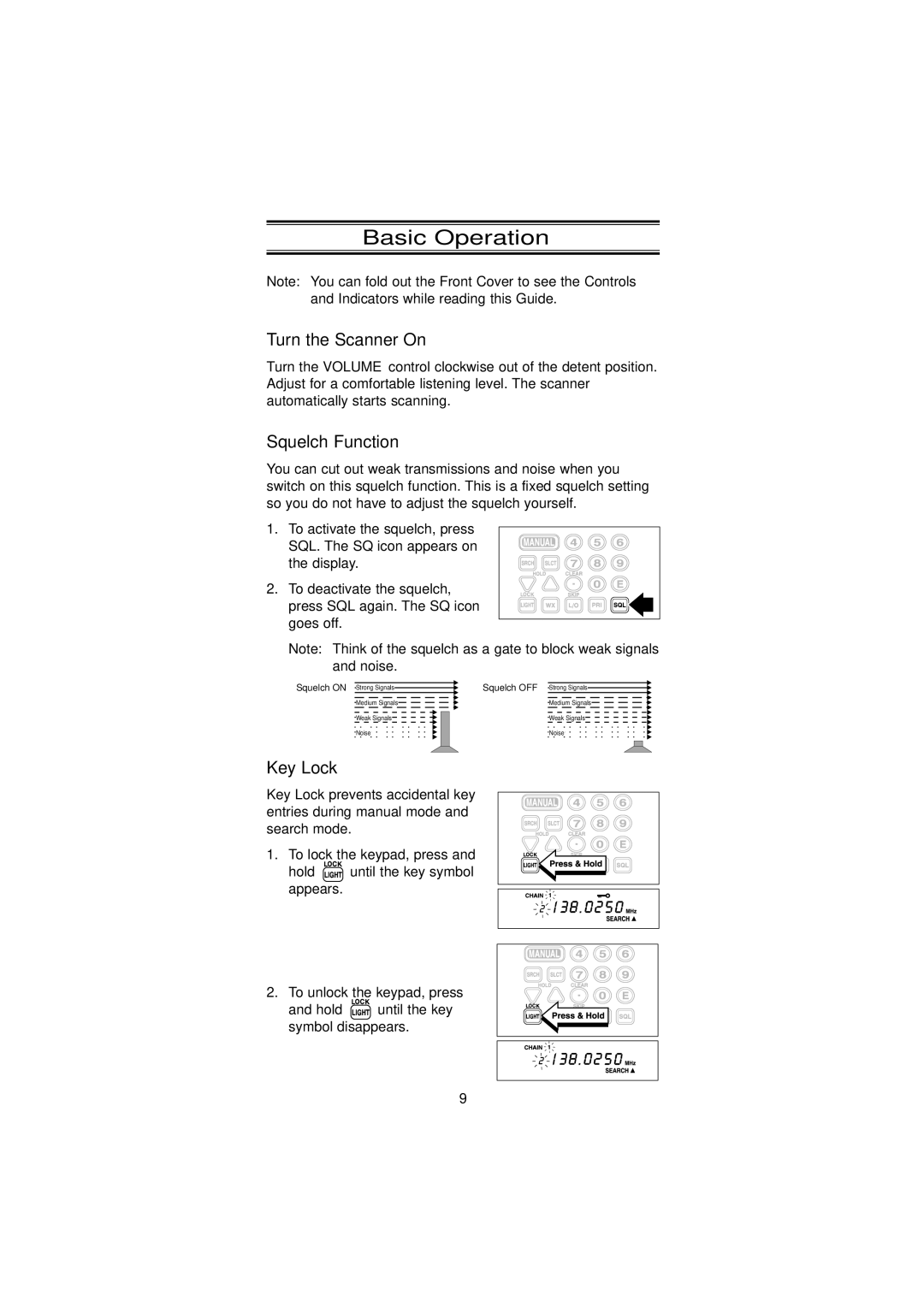 Uniden BC45XLT manual Basic Operation, Turn the Scanner On, Squelch Function, Key Lock 