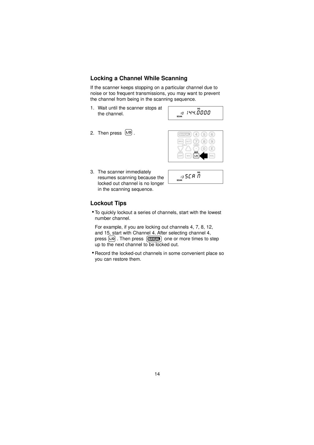 Uniden BC45XLT manual Locking a Channel While Scanning, Lockout Tips 