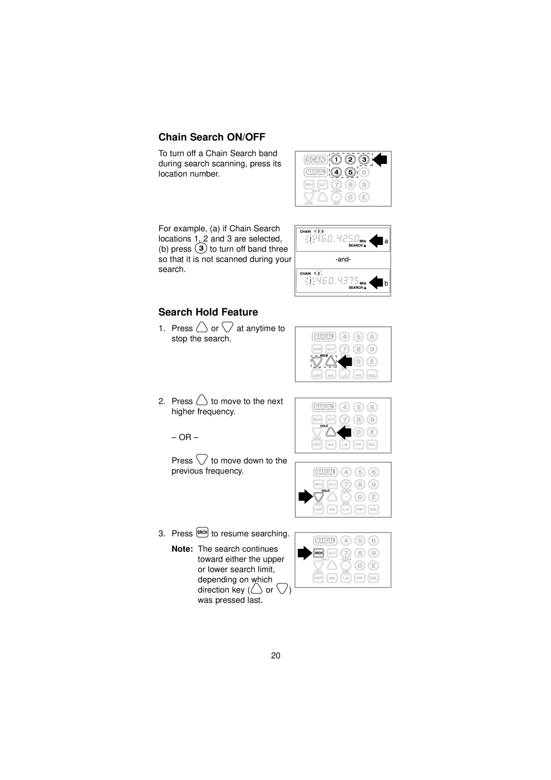 Uniden BC45XLT manual Chain Search ON/OFF, Search Hold Feature 