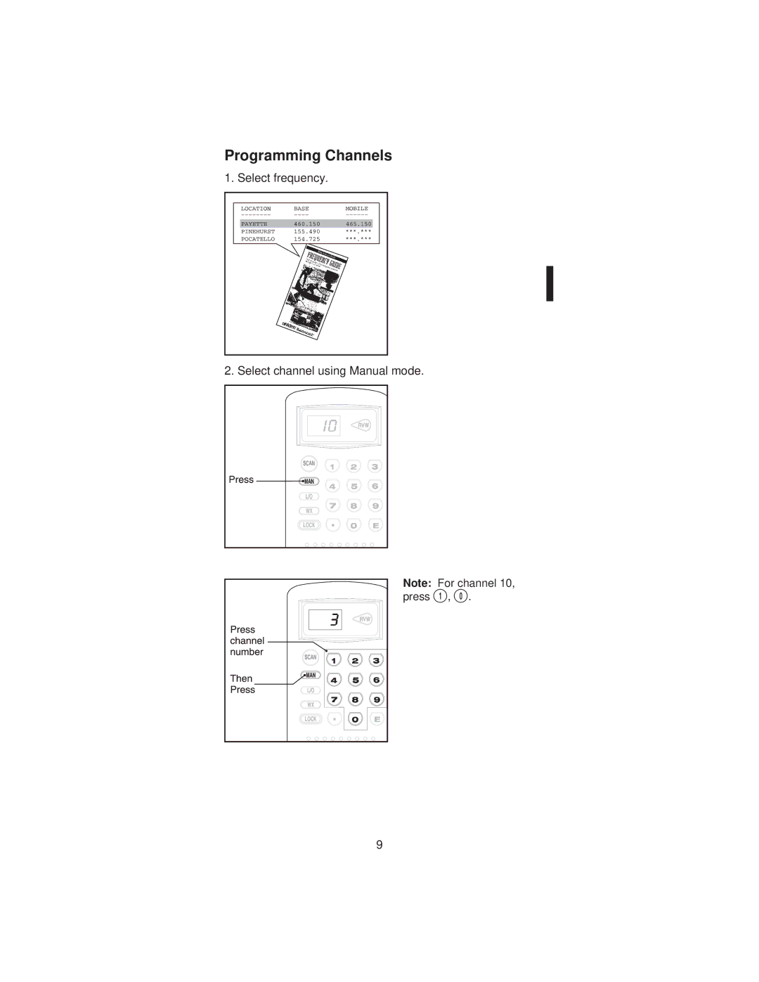 Uniden BC60XLT manual Programming Channels, Select frequency Select channel using Manual mode 