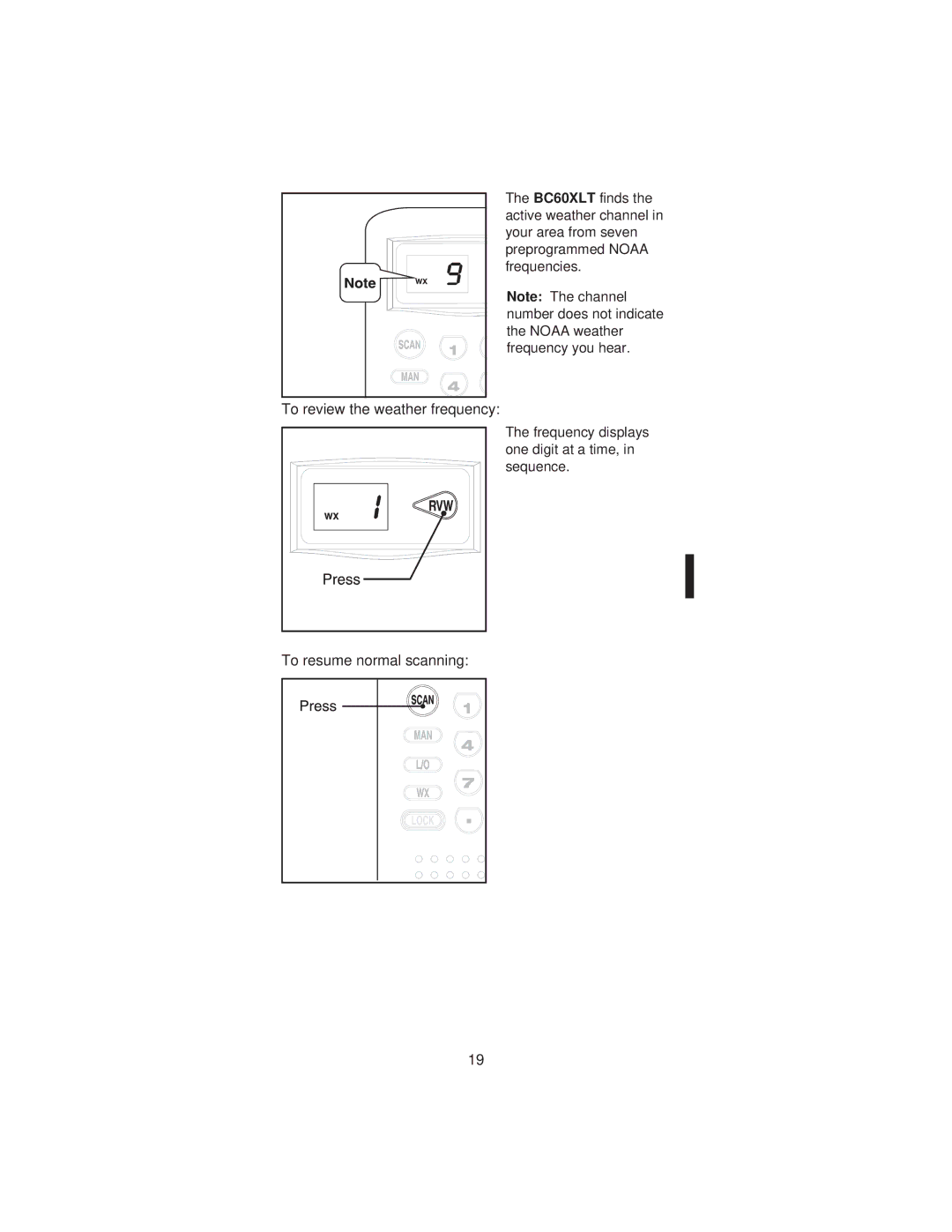 Uniden BC60XLT manual To review the weather frequency, To resume normal scanning 