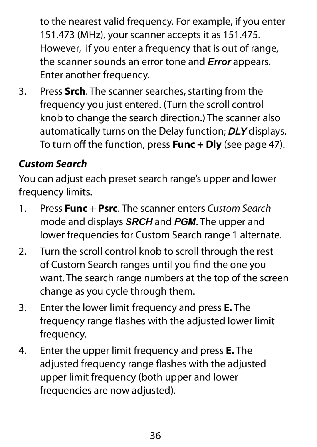 Uniden BC75XLT owner manual Custom Search 