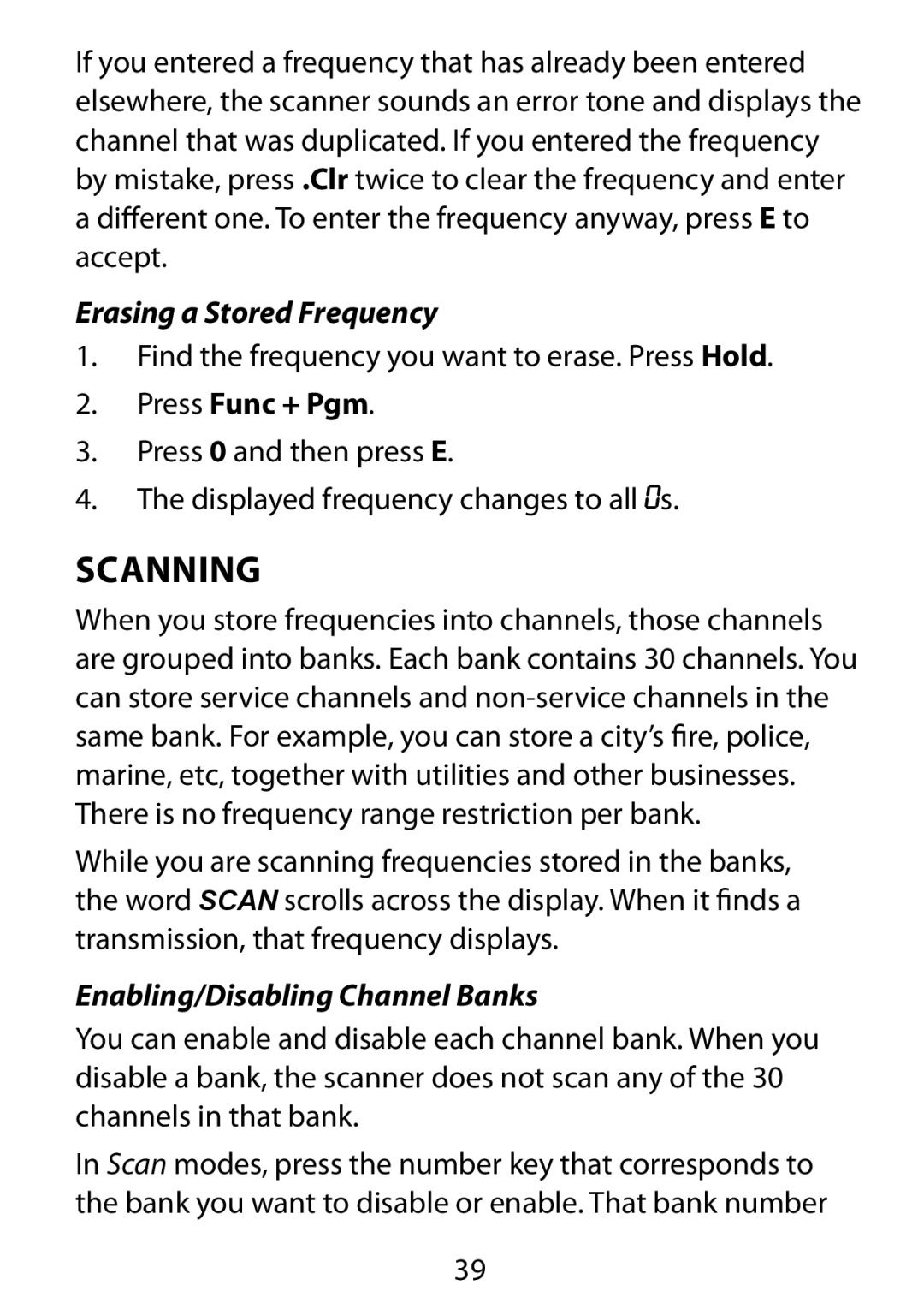 Uniden BC75XLT owner manual Scanning, Erasing a Stored Frequency, Press Func + Pgm, Enabling/Disabling Channel Banks 