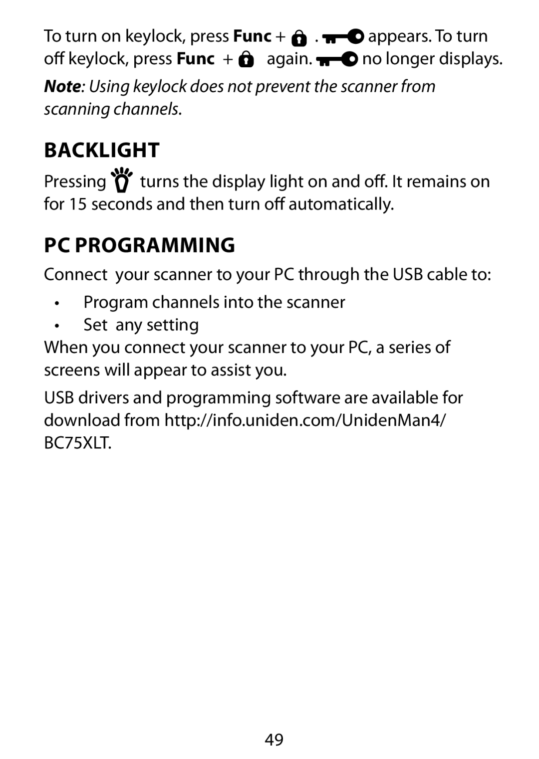 Uniden BC75XLT owner manual Backlight, PC Programming 