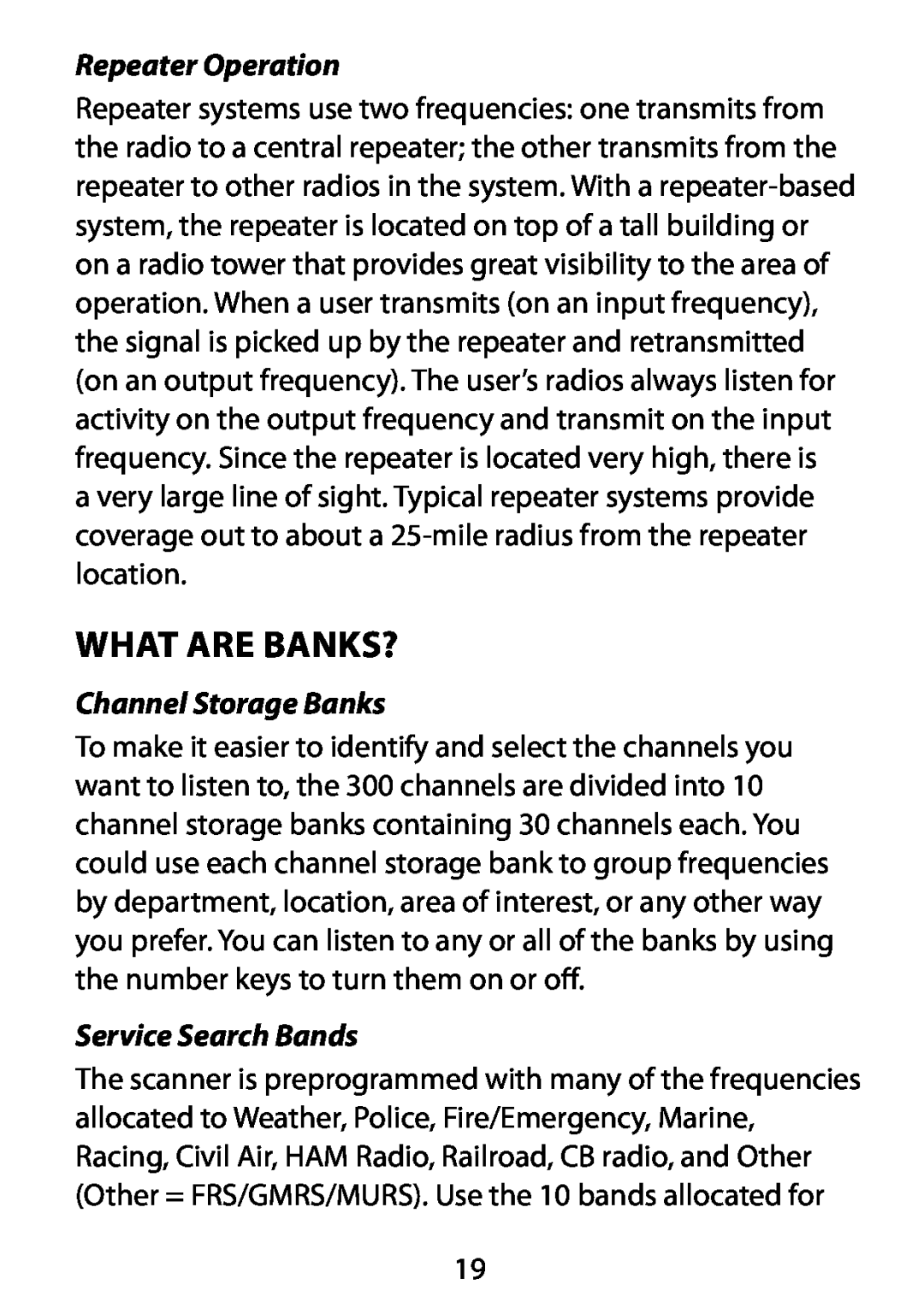 Uniden BC75XLT owner manual What Are Banks?, Repeater Operation, Channel Storage Banks, Service Search Bands 