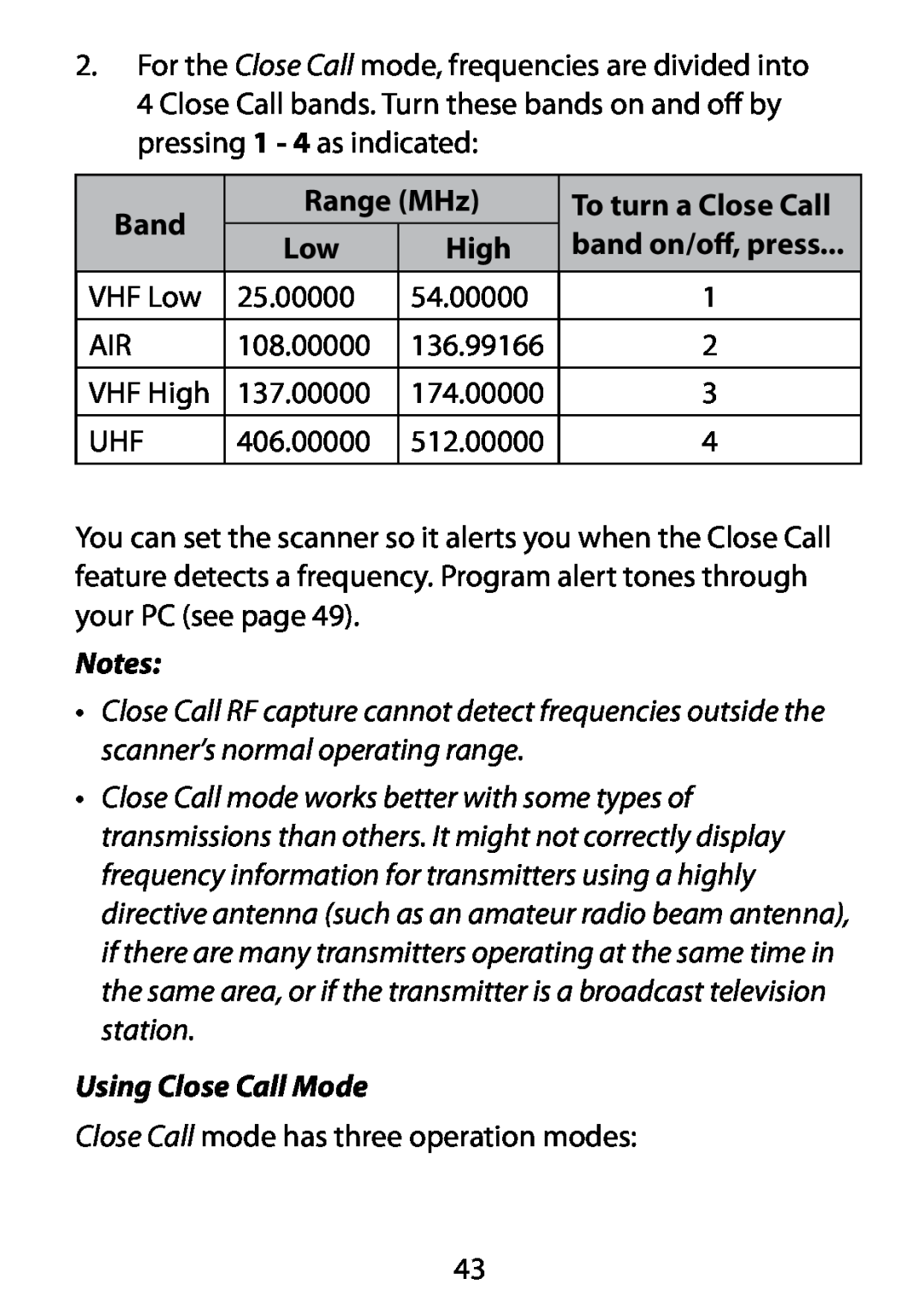 Uniden BC75XLT owner manual Using Close Call Mode, Band, Range MHz, To turn a Close Call, High 