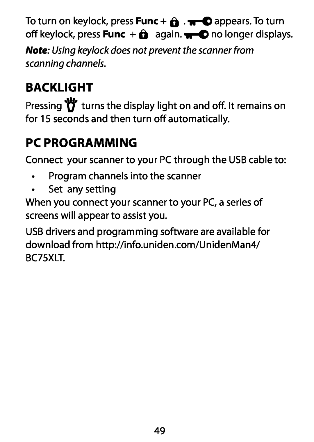 Uniden BC75XLT owner manual Backlight, PC Programming 