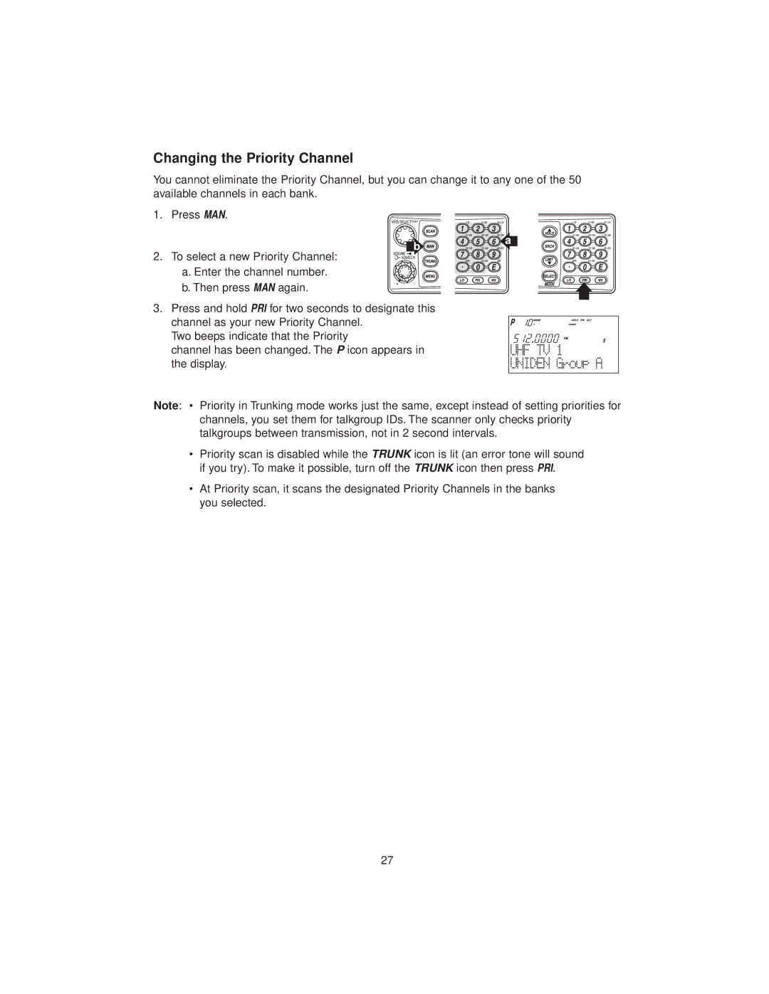 Uniden BC780XLT manual Changing the Priority Channel 