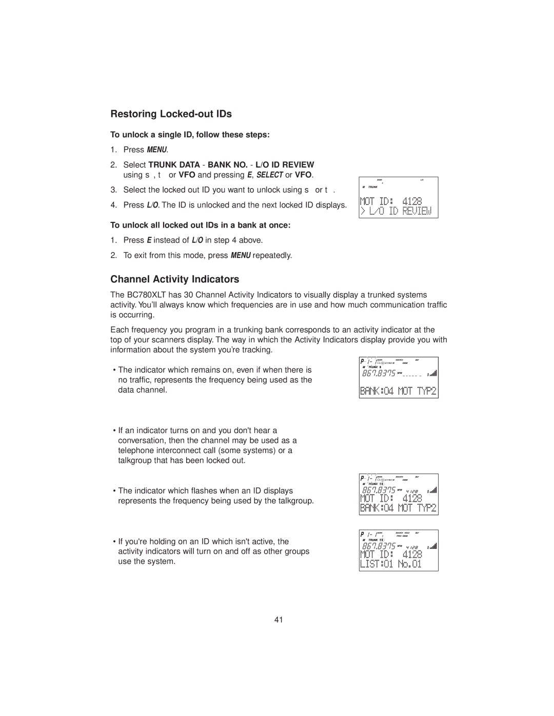 Uniden BC780XLT manual Restoring Locked-out IDs, Channel Activity Indicators, To unlock a single ID, follow these steps 