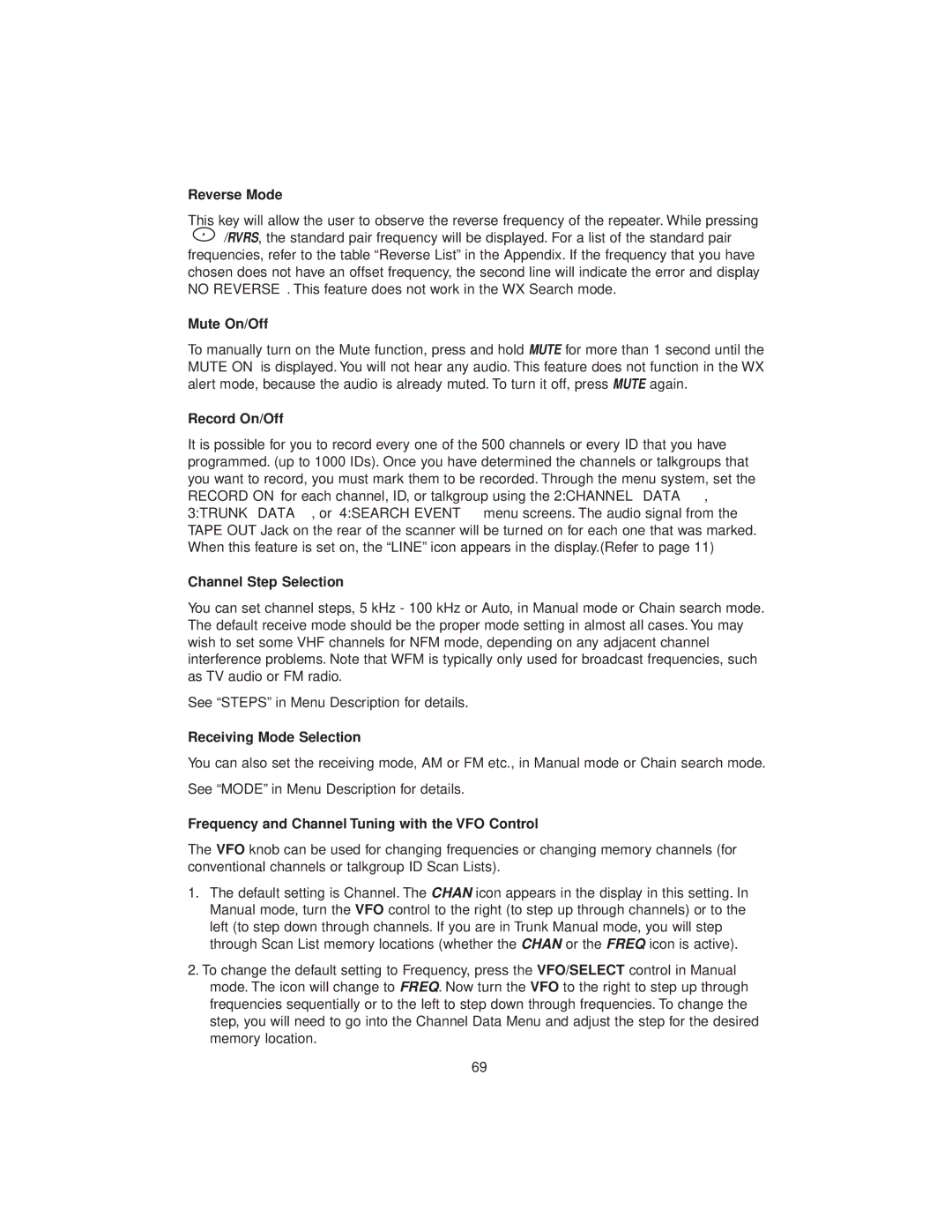 Uniden BC780XLT manual Reverse Mode, Mute On/Off, Record On/Off, Channel Step Selection, Receiving Mode Selection 