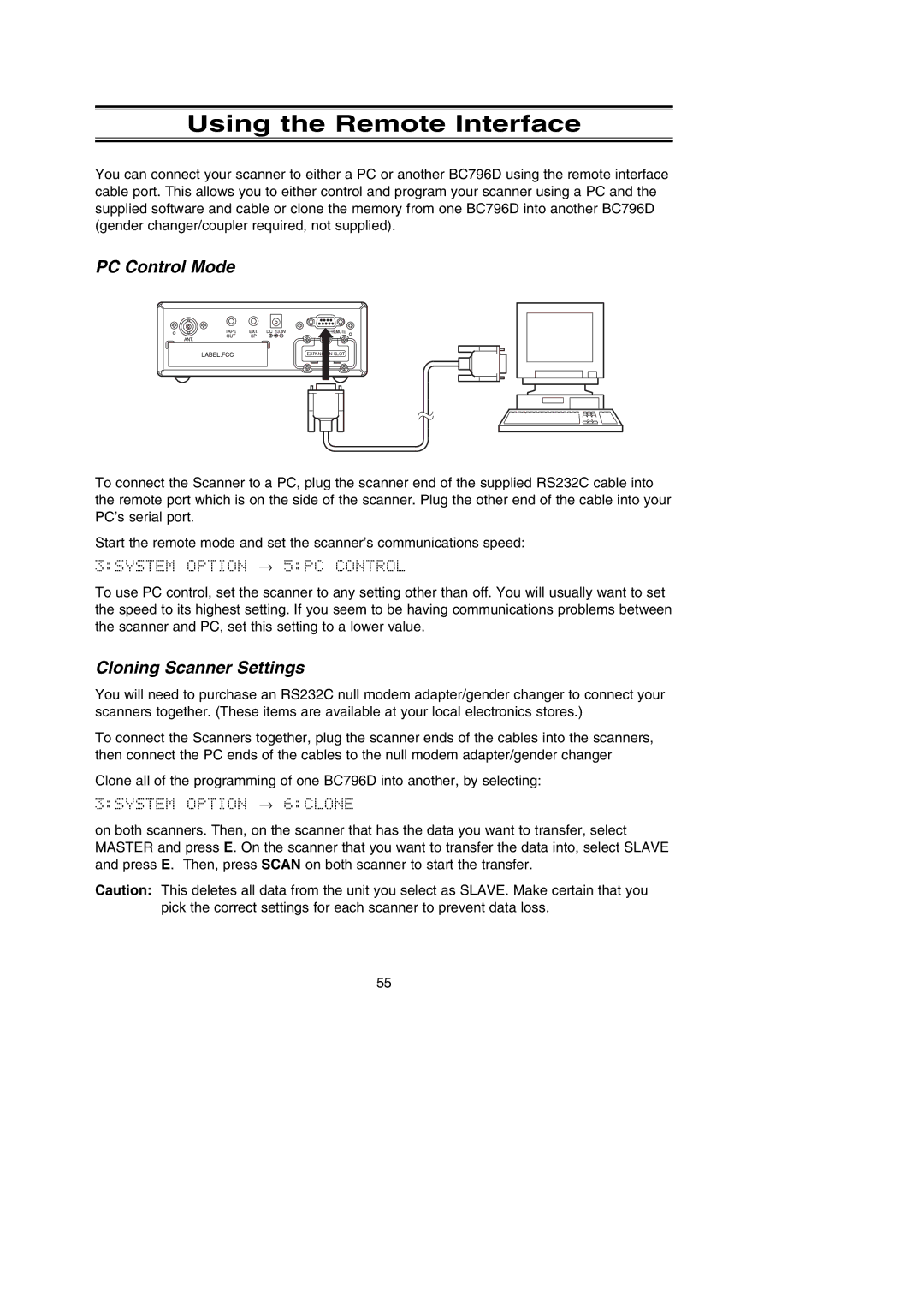 Uniden BC796D APC0 25 manual Using the Remote Interface, PC Control Mode, Cloning Scanner Settings 