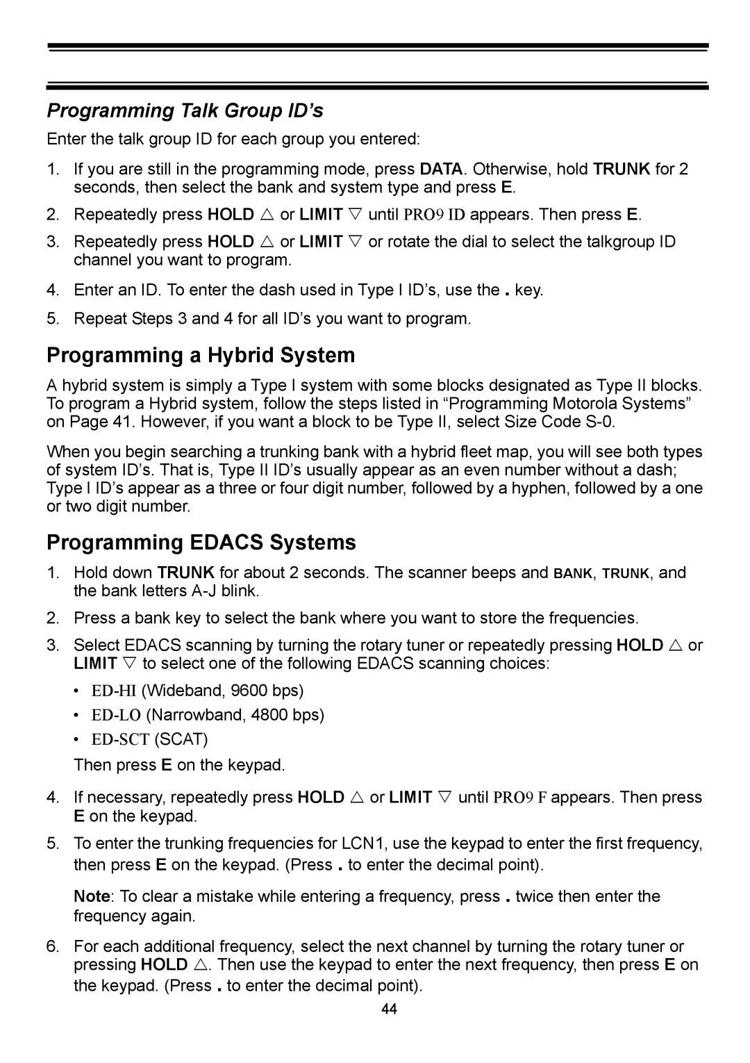 Uniden BC898T manual Programming a Hybrid System, Programming Edacs Systems, Programming Talk Group ID’s 