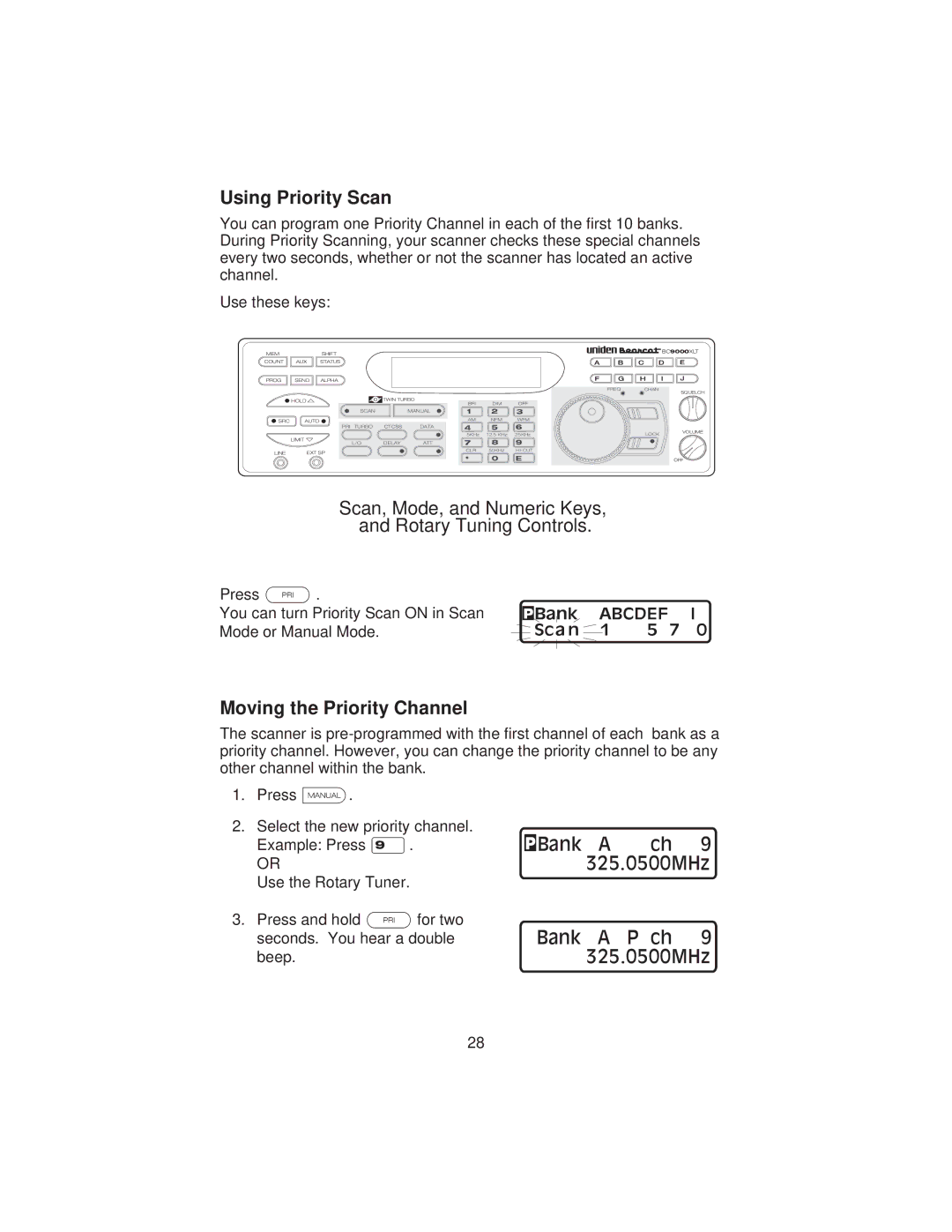 Uniden BC9000XLT specifications Using Priority Scan, Scan, Mode, and Numeric Keys, and Rotary Tuning Controls 