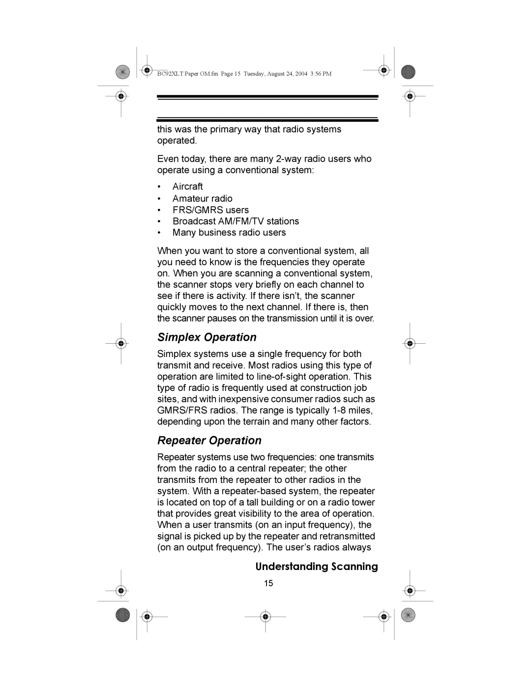 Uniden BC92XLT owner manual Simplex Operation, Repeater Operation 