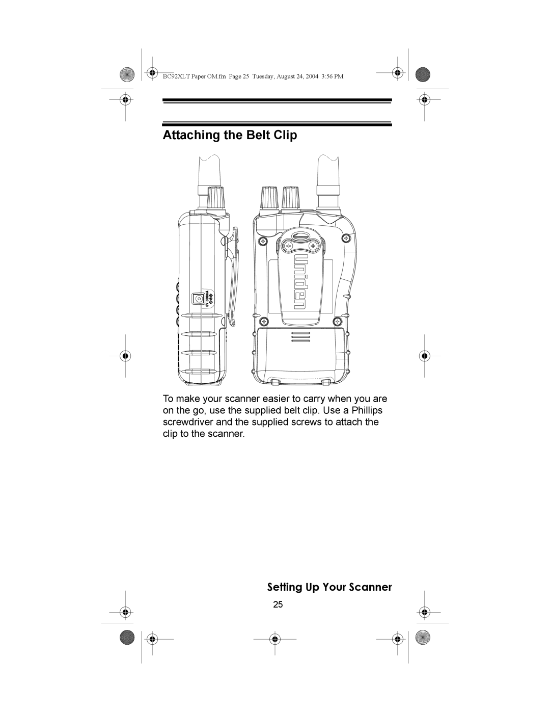 Uniden BC92XLT owner manual Attaching the Belt Clip 