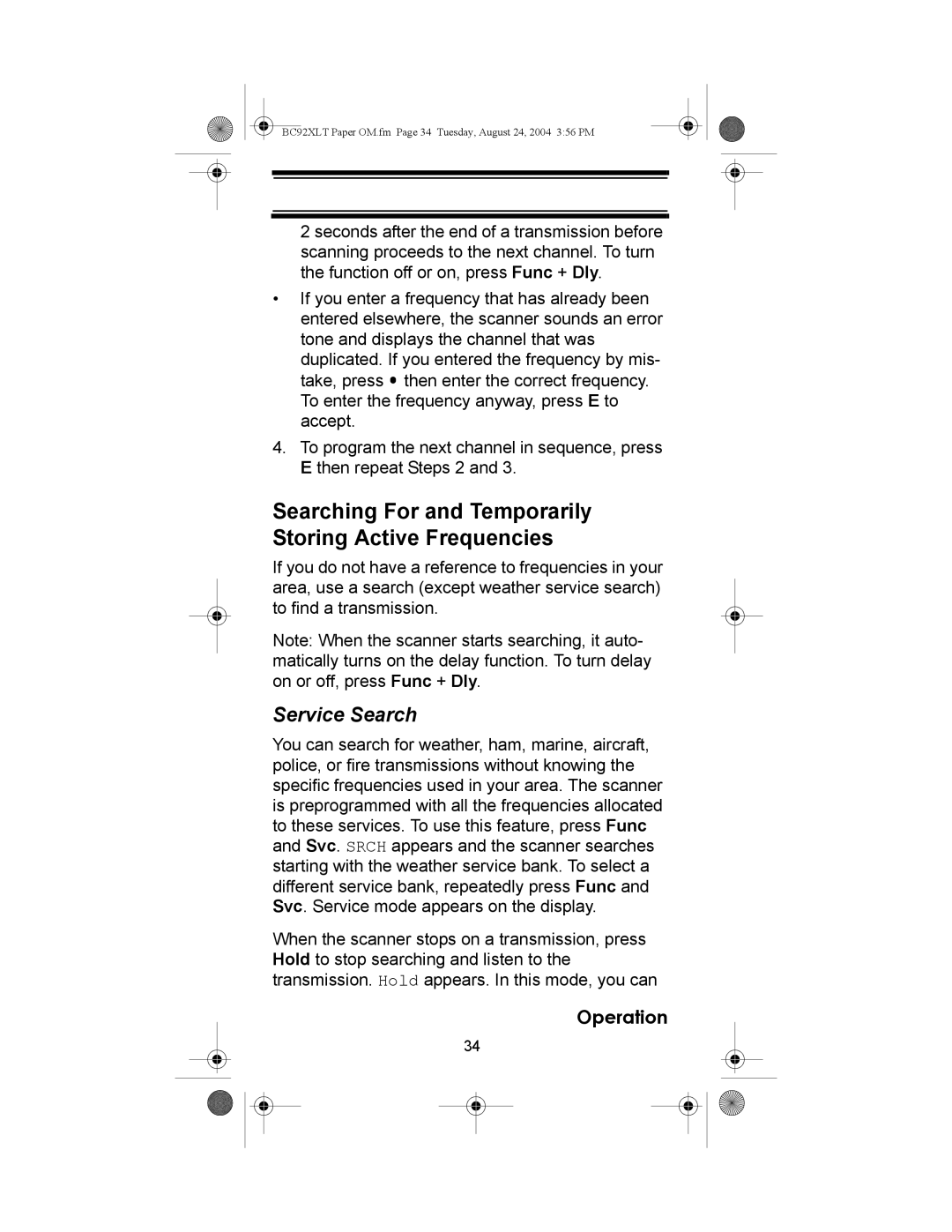 Uniden BC92XLT owner manual Searching For and Temporarily Storing Active Frequencies, Service Search 