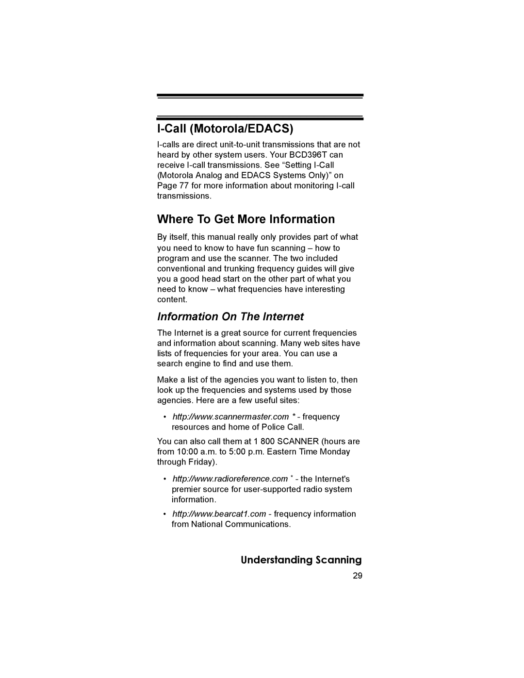 Uniden BCD396T owner manual Call Motorola/EDACS, Where To Get More Information, Information On The Internet 