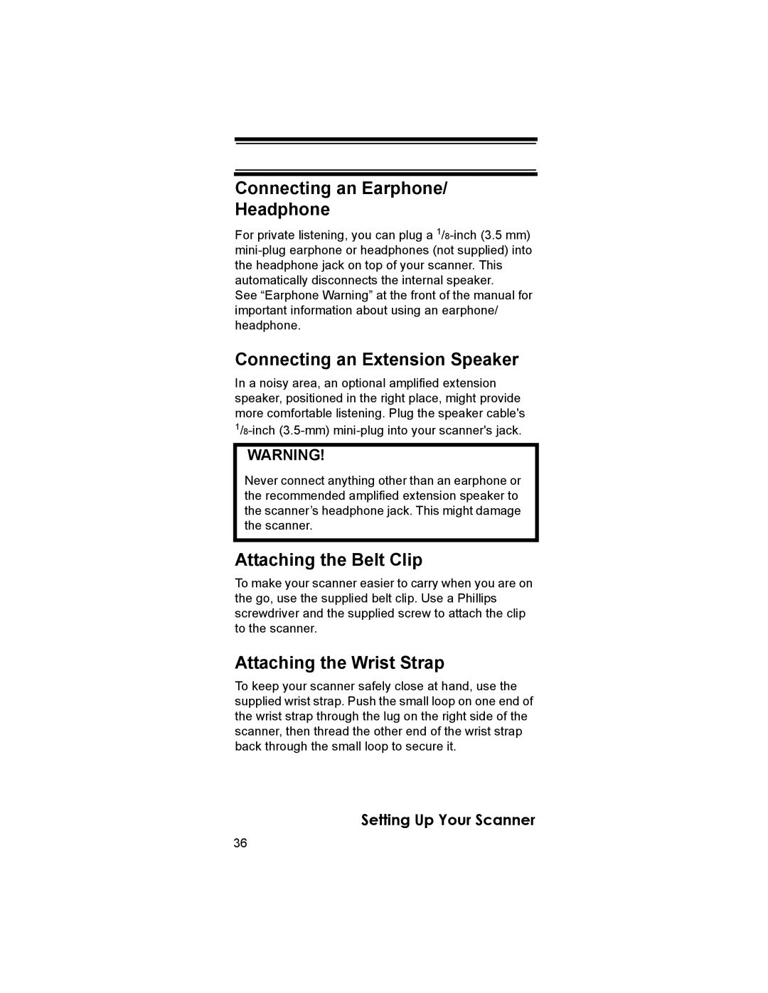 Uniden BCD396T owner manual Connecting an Earphone Headphone, Connecting an Extension Speaker, Attaching the Belt Clip 