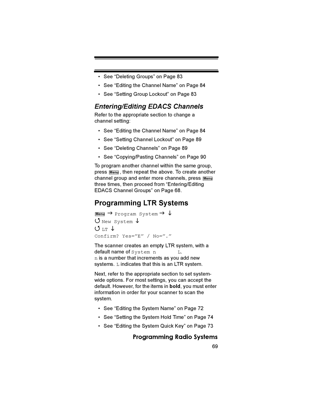 Uniden BCD396T Programming LTR Systems, Entering/Editing Edacs Channels, Program System New System Confirm? Yes=E / No= 