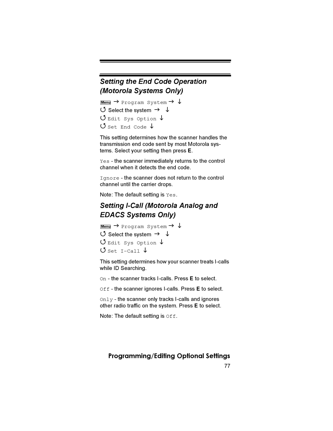 Uniden BCD396T Setting the End Code Operation Motorola Systems Only, Setting I-Call Motorola Analog and Edacs Systems Only 