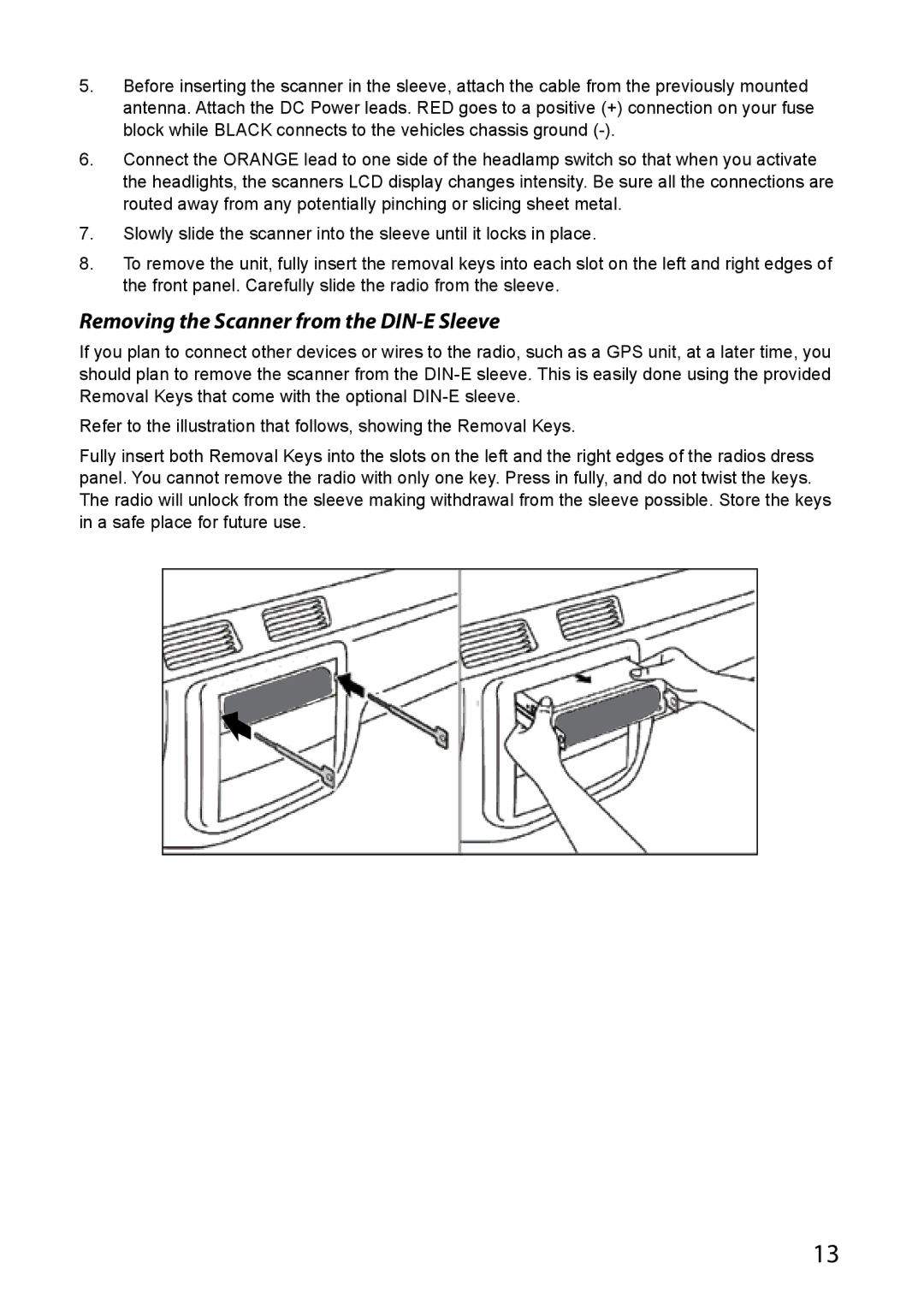 Uniden BCD536HP, BCD436HP owner manual Removing the Scanner from the DIN-E Sleeve 