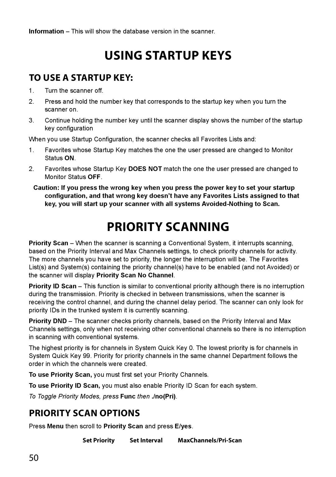 Uniden BCD436HP, BCD536HP owner manual Using Startup Keys, Priority Scanning, To Use a Startup Key, Priority Scan Options 