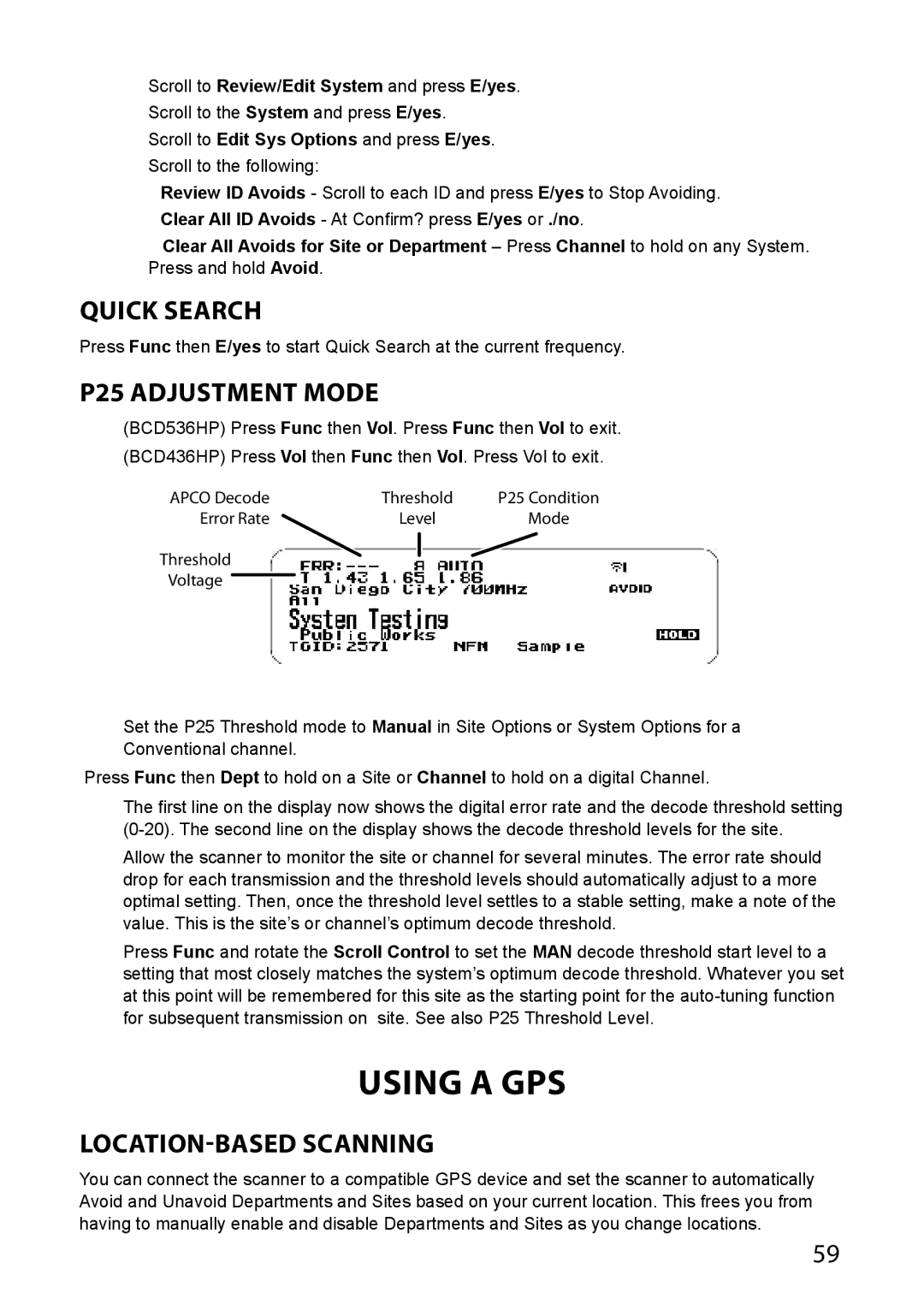 Uniden BCD536HP, BCD436HP owner manual Using a GPS, Quick Search, P25 Adjustment Mode, Location-Based Scanning 