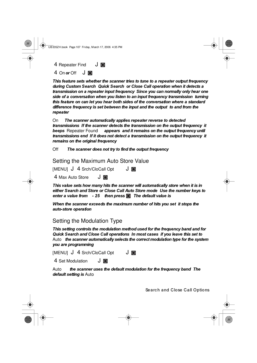 Uniden BCD996T manual Setting the Maximum Auto Store Value, Setting the Modulation Type, Repeater Find On or Off 
