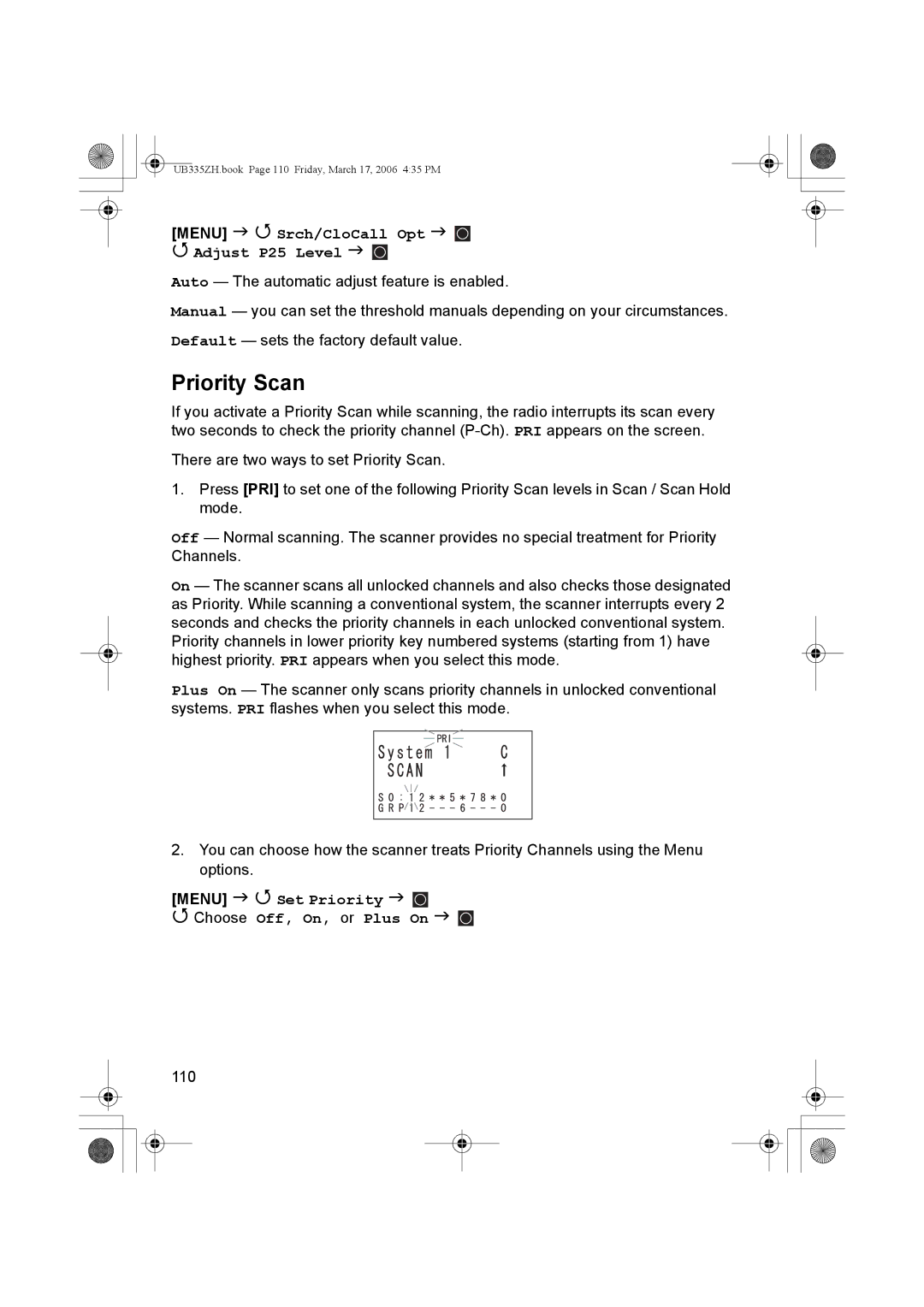 Uniden BCD996T manual Priority Scan, Menu Srch/CloCall Opt Adjust P25 Level, Menu Set Priority Choose Off, On, or Plus On 