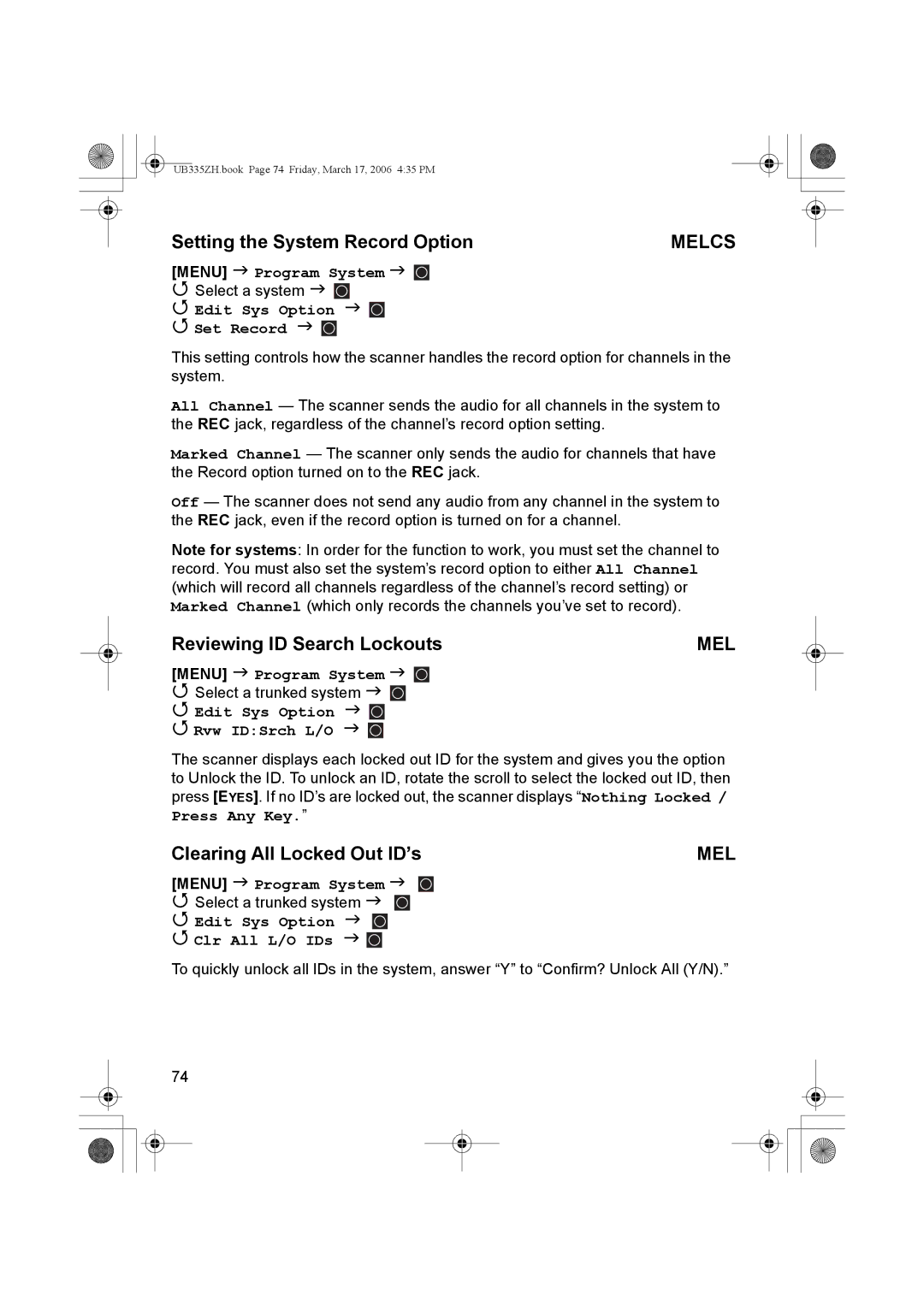 Uniden BCD996T manual Setting the System Record Option, Reviewing ID Search Lockouts, Clearing All Locked Out ID’s 