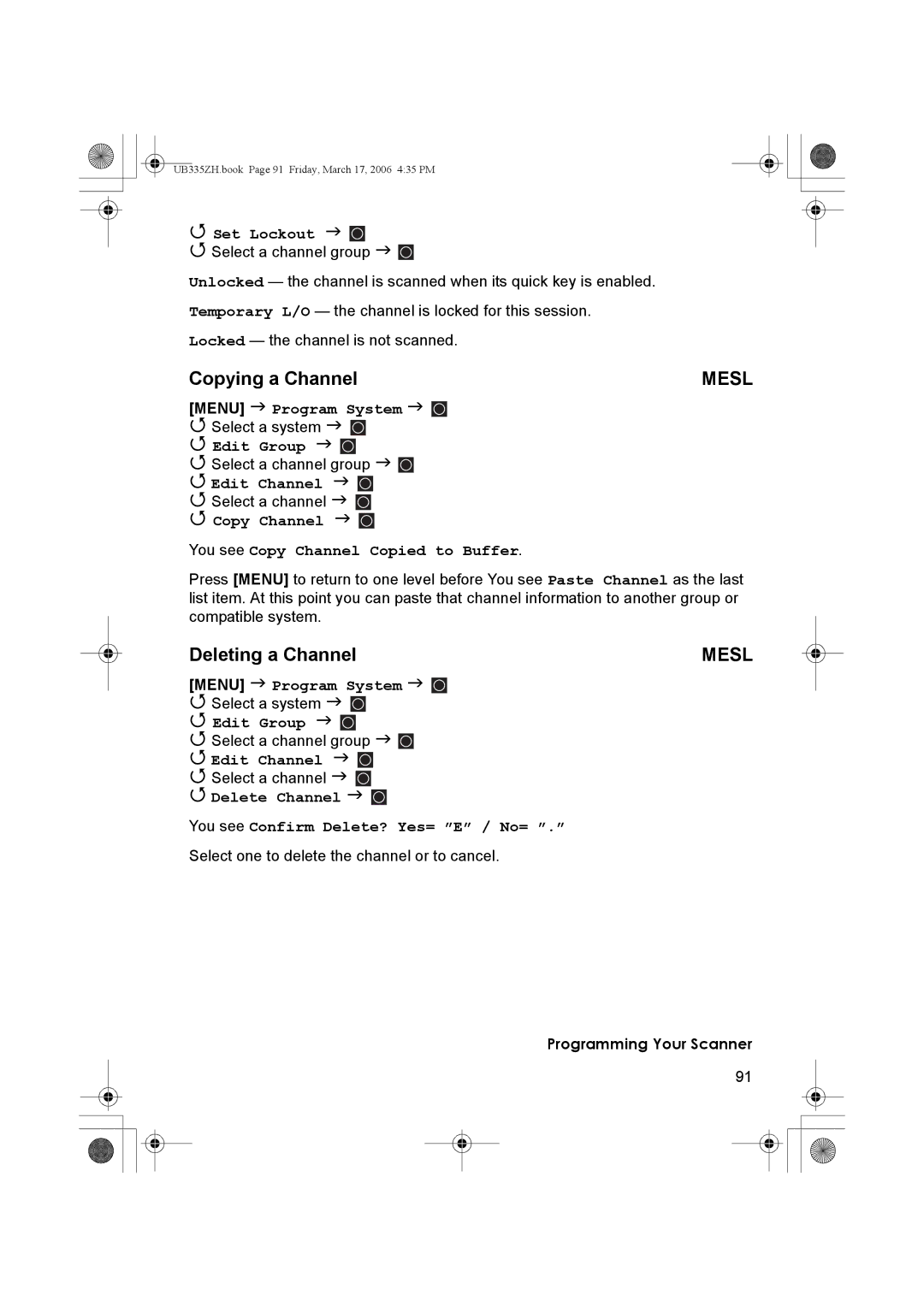 Uniden BCD996T manual Copying a Channel, Deleting a Channel, Copy Channel You see Copy Channel Copied to Buffer 