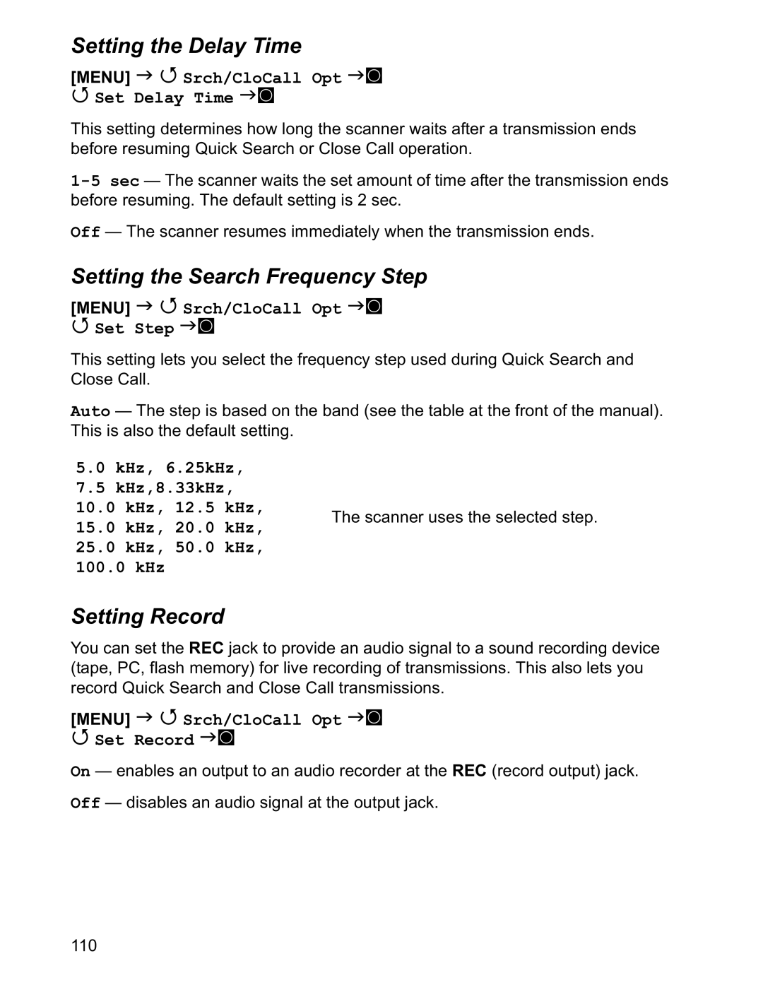 Uniden BCD996T manual Setting the Delay Time, Setting the Search Frequency Step, Setting Record 