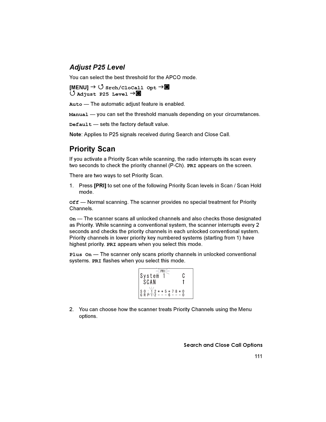 Uniden BCD996T manual Priority Scan, Menu Srch/CloCall Opt F Adjust P25 Level F 