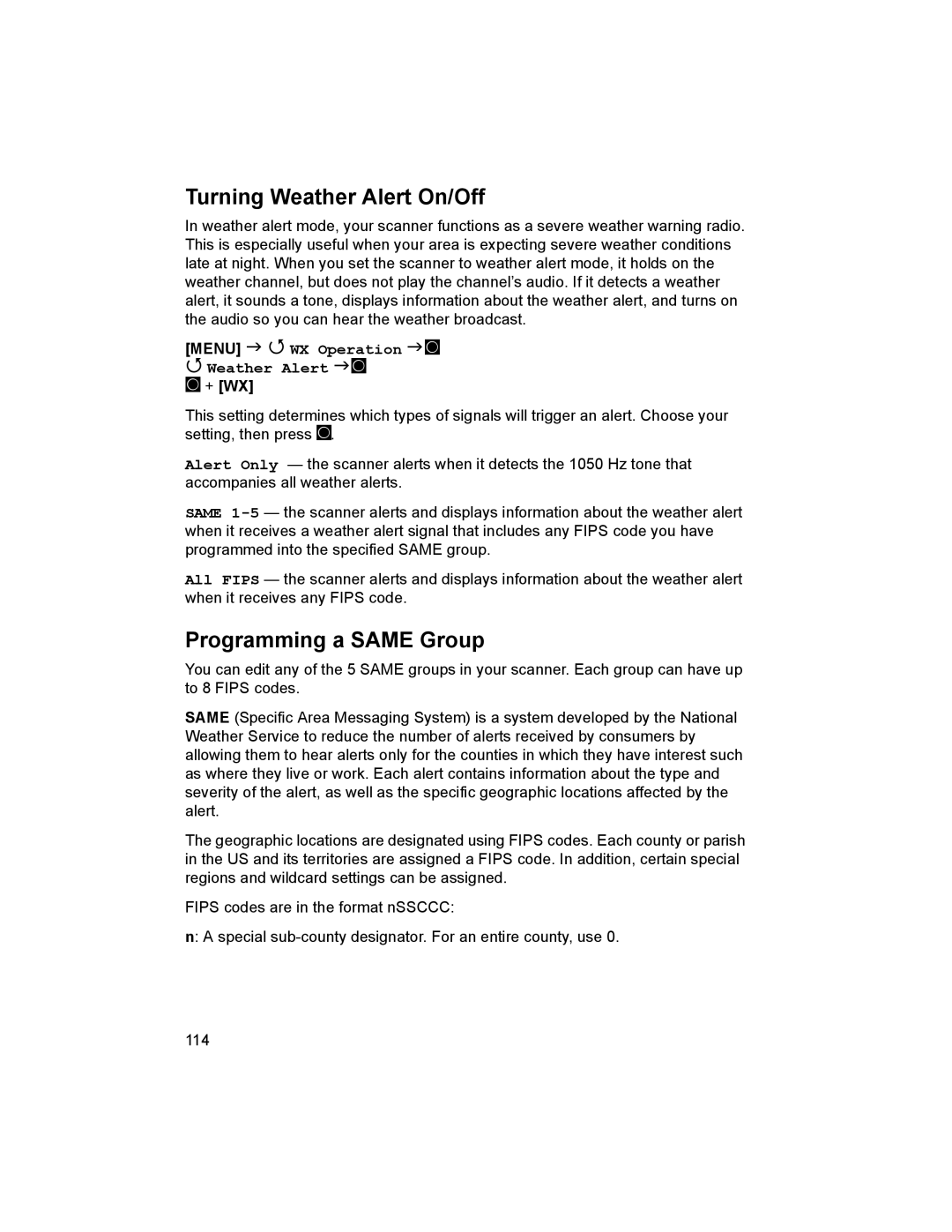 Uniden BCD996T manual Turning Weather Alert On/Off, Programming a Same Group, Menu WX Operation F Weather Alert F 