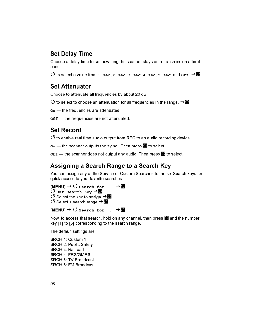 Uniden BCD996T manual Set Delay Time, Set Attenuator, Assigning a Search Range to a Search Key, Search for Set Search Key F 