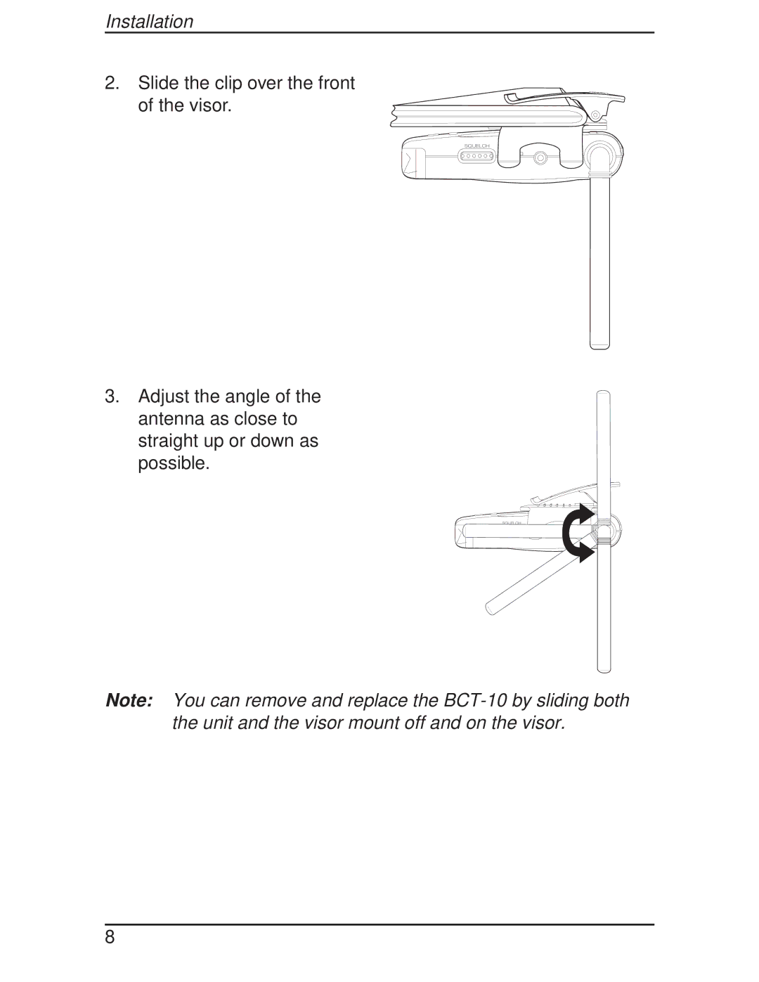 Uniden BCT-10 manual Unit and the visor mount off and on the visor 