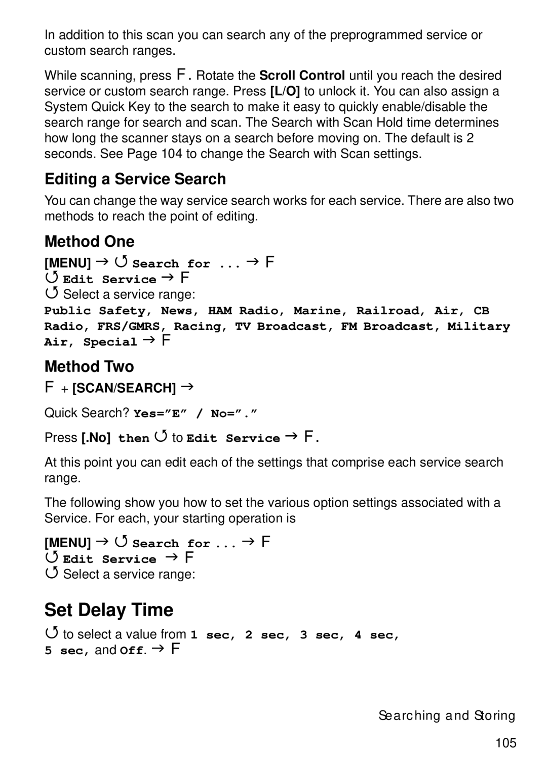 Uniden BCT15 manual Set Delay Time, Editing a Service Search, Method One, Method Two 