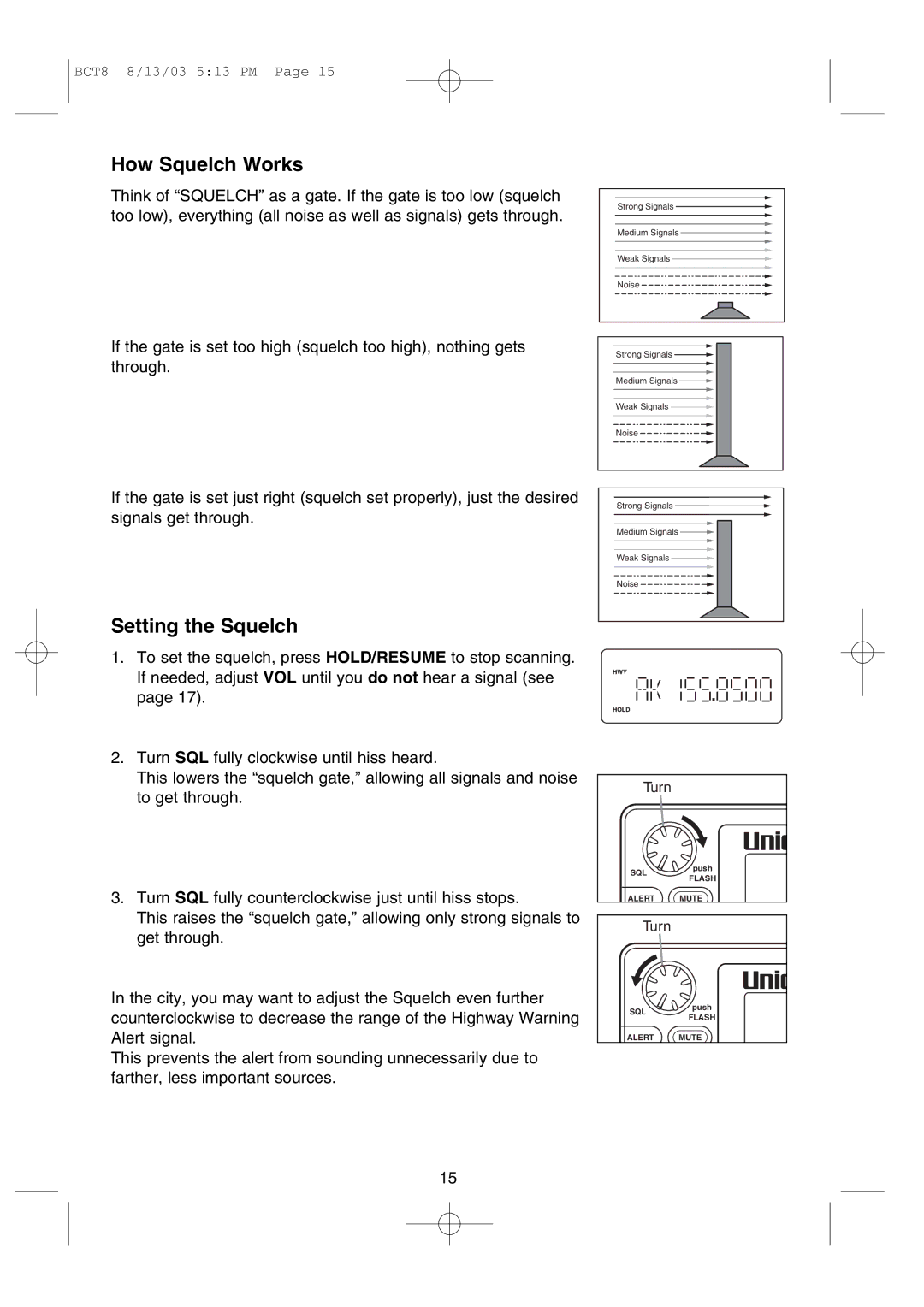 Uniden BCT8 manual How Squelch Works, Setting the Squelch 