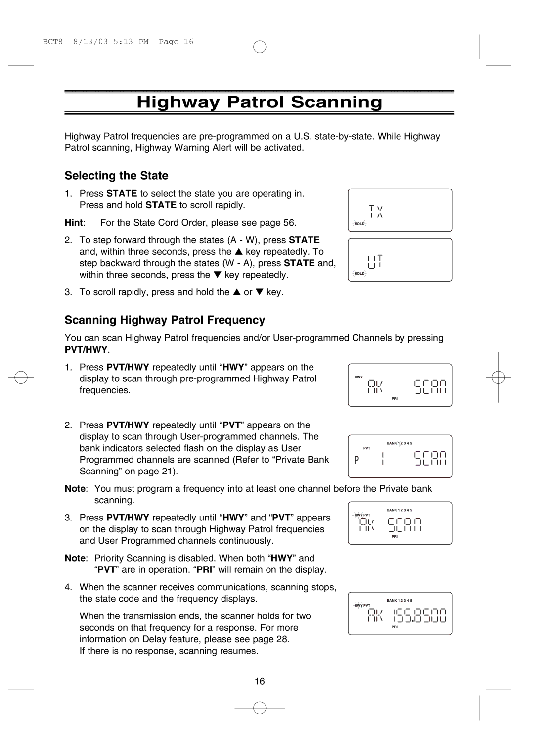 Uniden BCT8 manual Highway Patrol Scanning, Selecting the State, Scanning Highway Patrol Frequency 