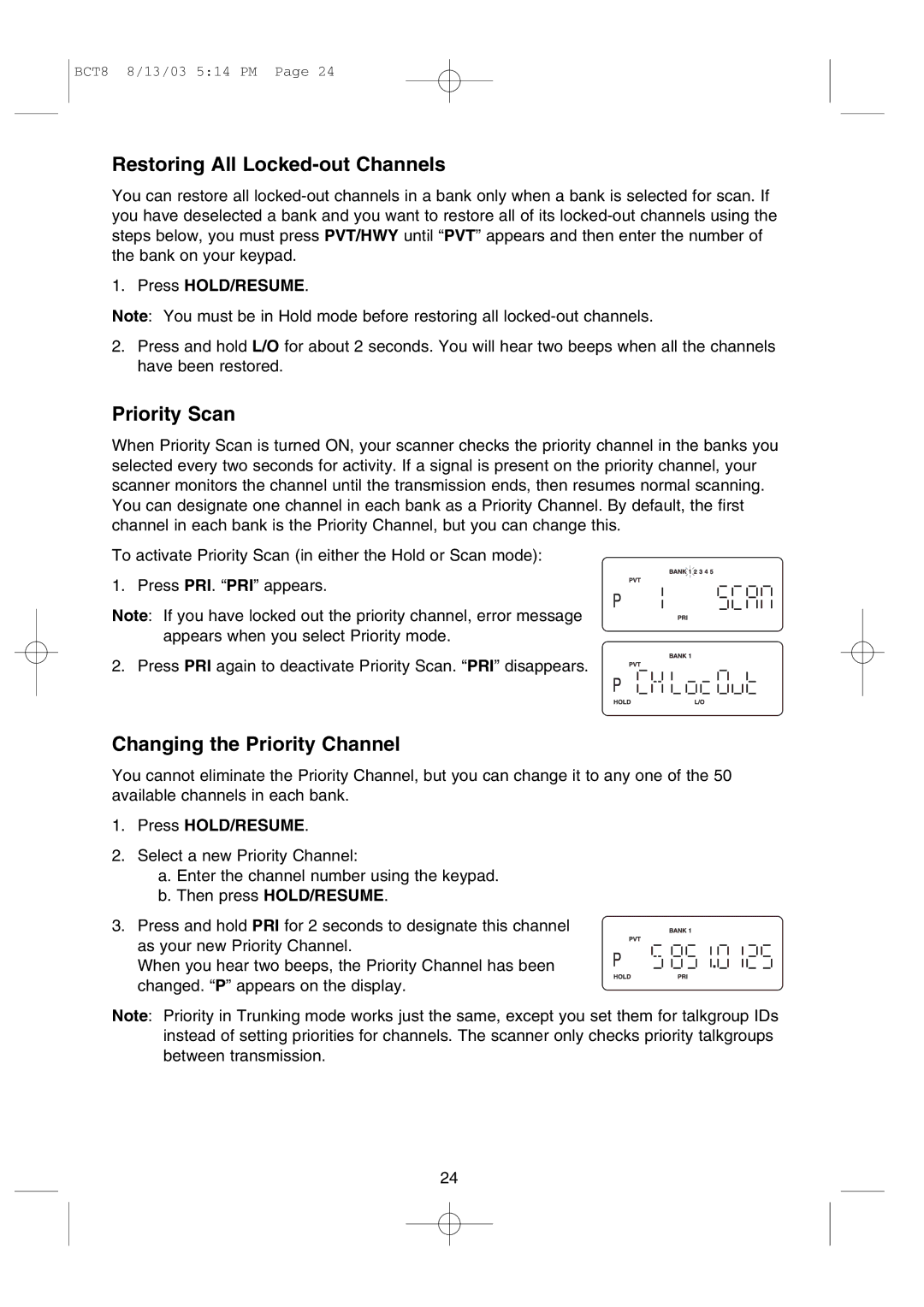 Uniden BCT8 manual Restoring All Locked-out Channels, Priority Scan, Changing the Priority Channel 